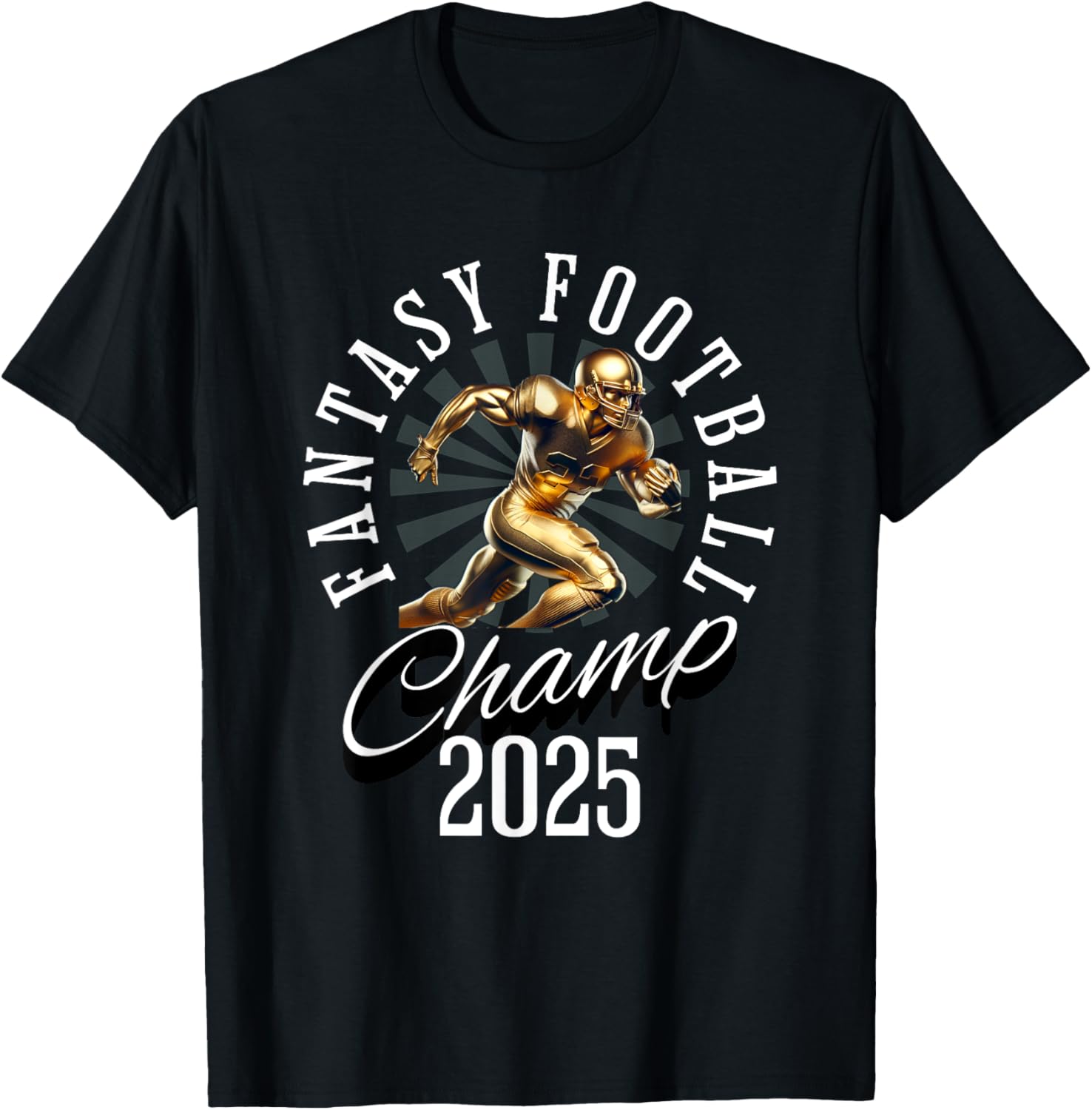 Fantasy Football 2025 Champion T-Shirt for Ultimate FFL Fans - 7