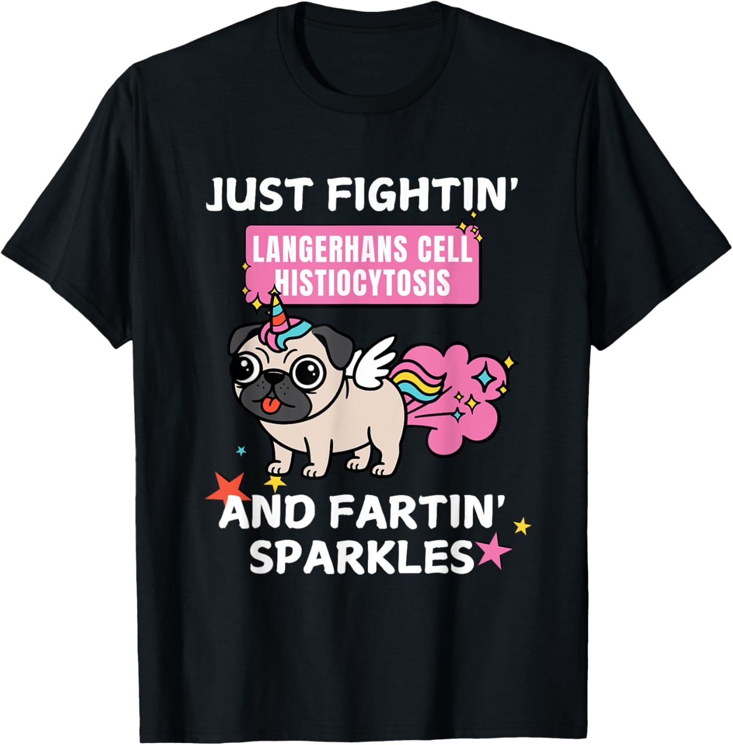 Fightin' Langerhans Cell Histiocytosis Funny T-Shirt for Awareness - 8