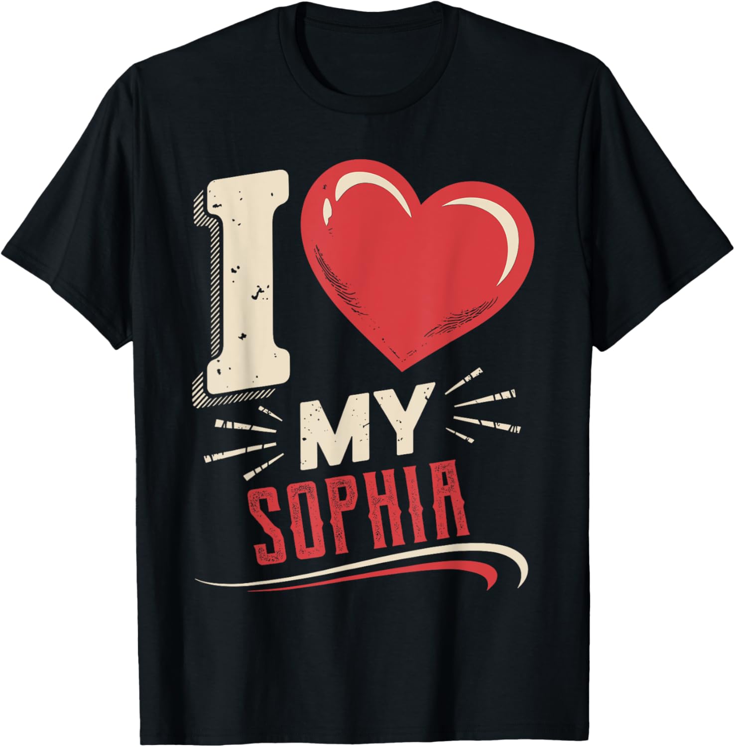 Cute I Love My SOPHIA T-Shirt for Women - Perfect Gift for SOPHIA Fans - 1