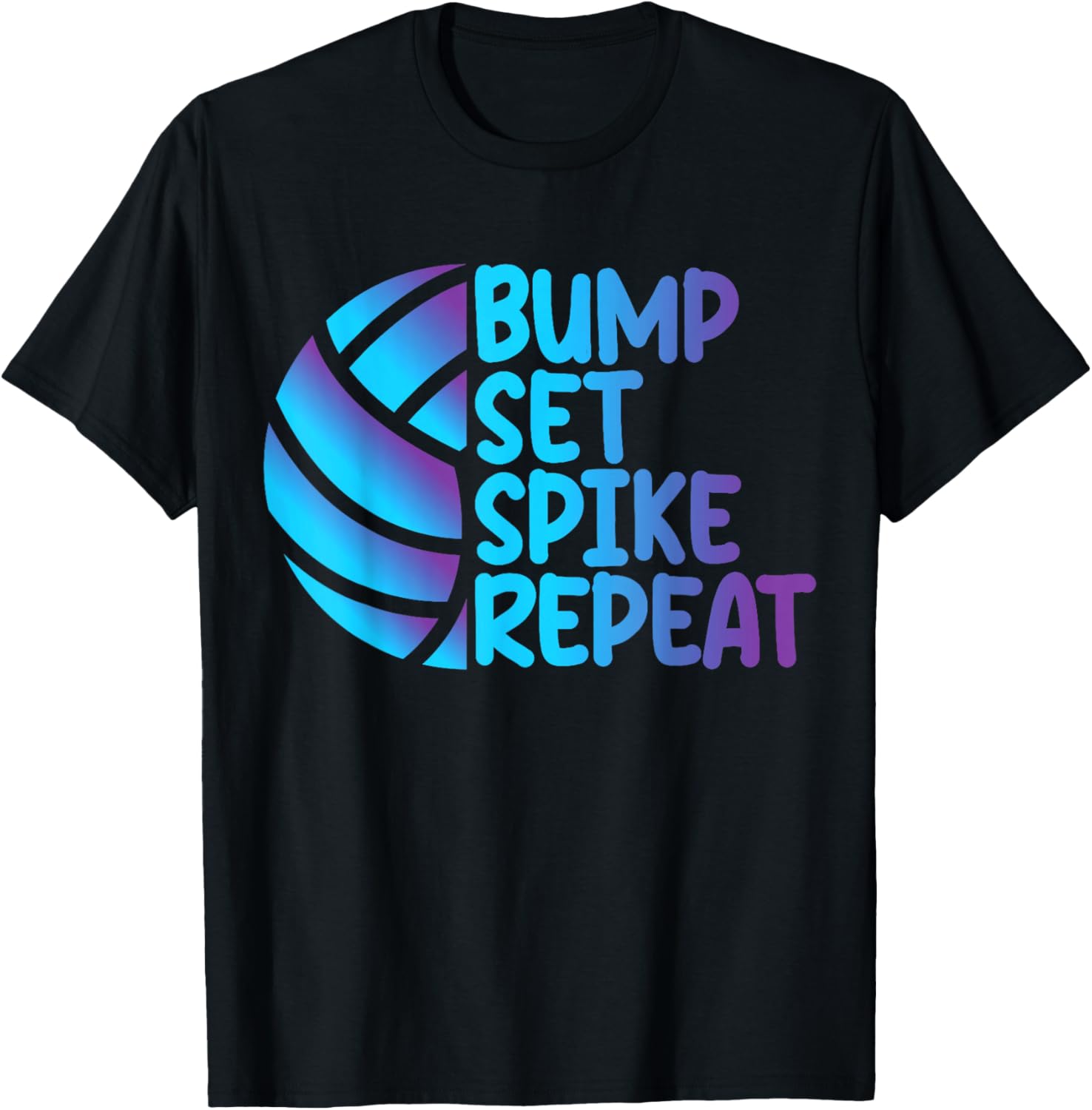 Funny Cool Volleyball Bump Set Spike Repeat T-Shirt for Sports Lovers - 8
