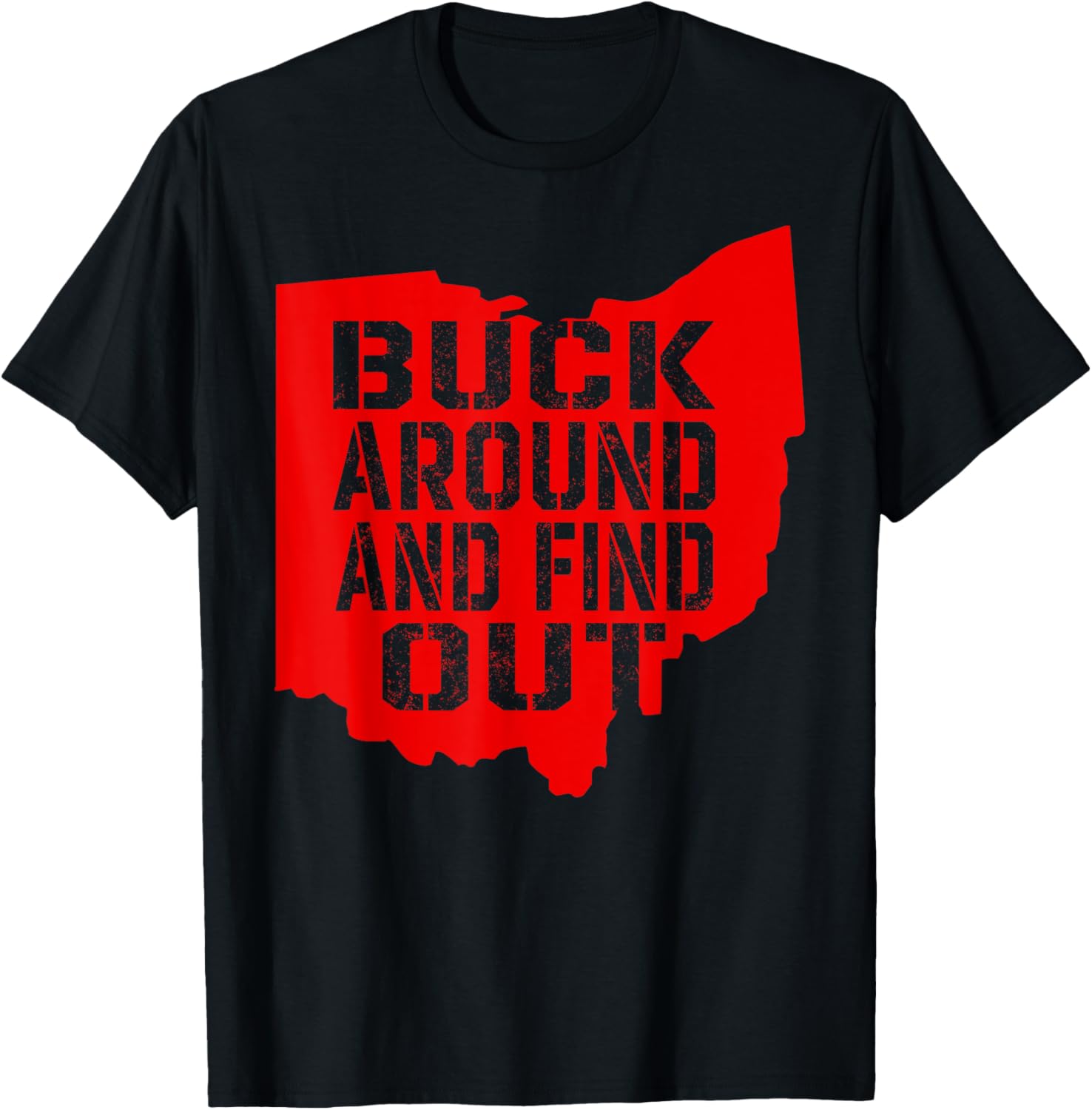 Buck Around and Find Out Vintage Ohio Map T-Shirt for Fun Exploration - 5