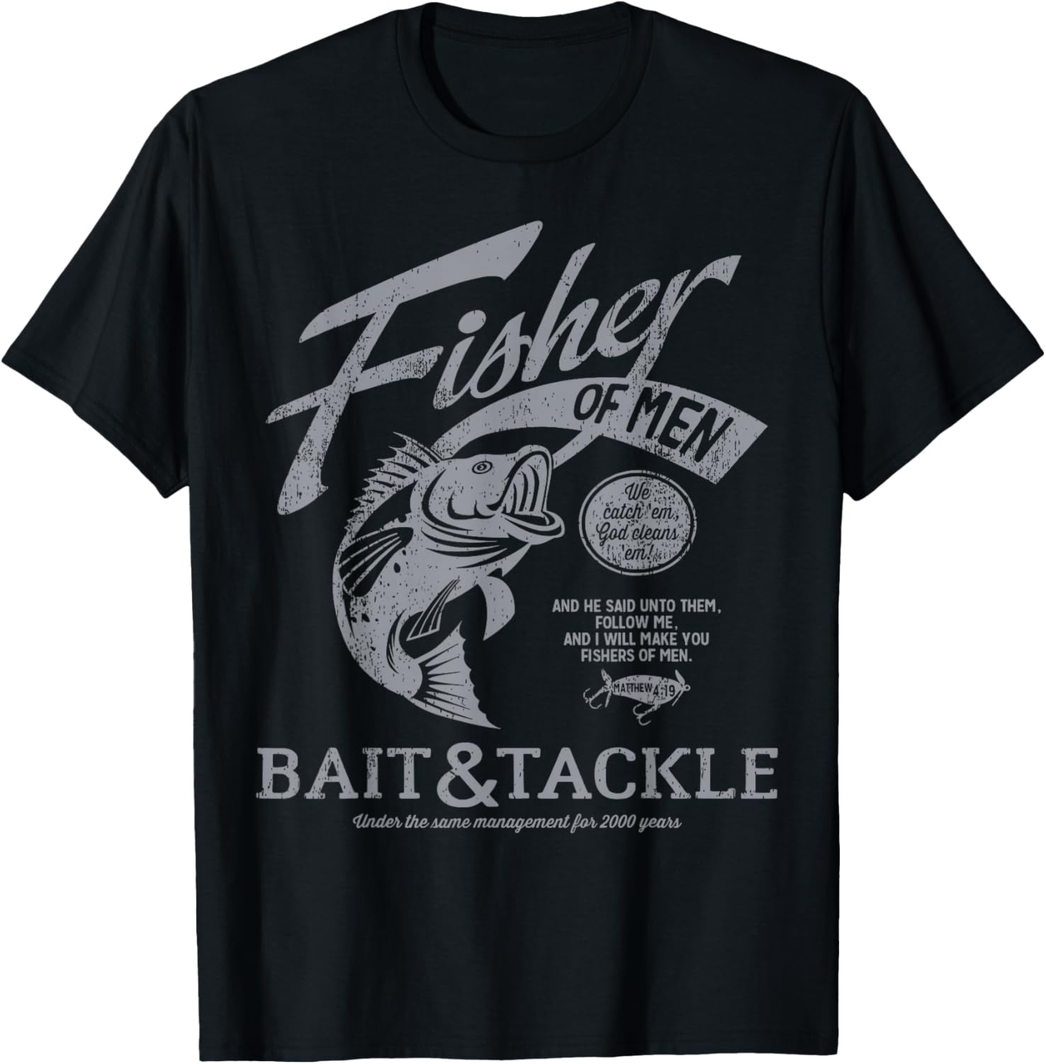 Fishers of Men T-Shirt Inspired by Matthew 4:19 for Faithful Fashion Lovers - 1