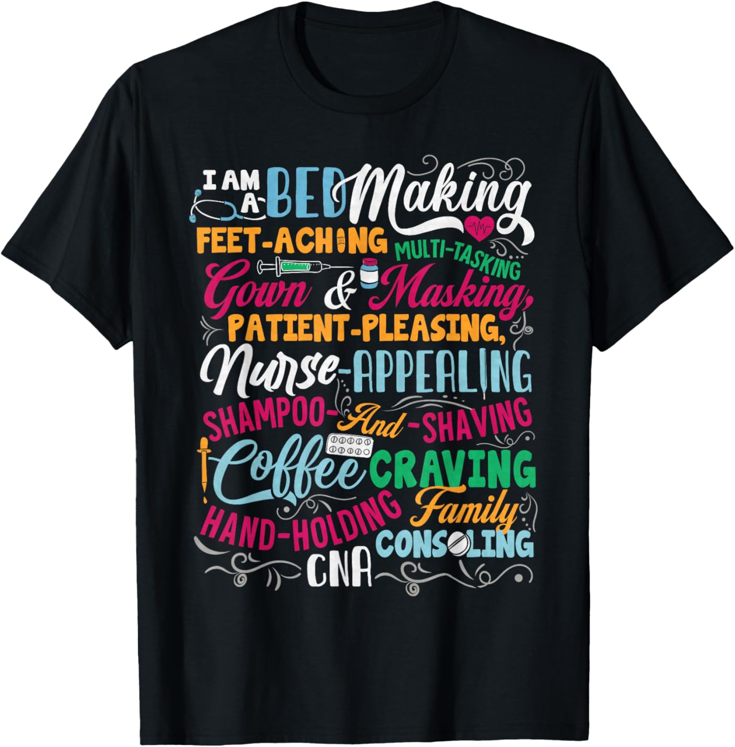 CNA Certified Nurse Assistant T-Shirt for Nursing and Nurse Lovers - 1