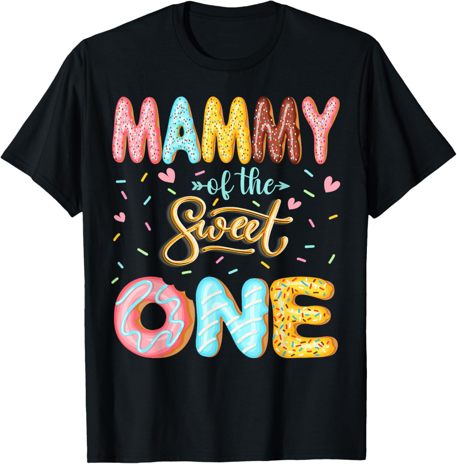 Cute Mammy Of The Sweet One Donut Lover T-Shirt for 1st Birthday - 9