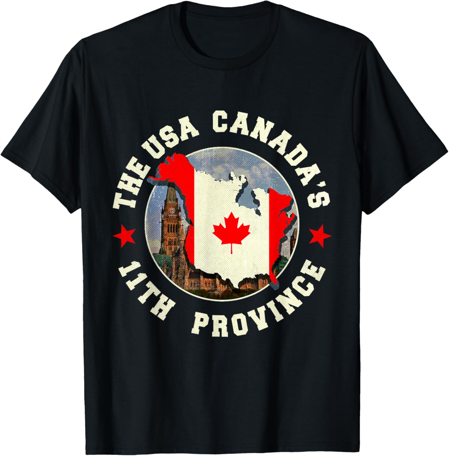 Funny USA Canada's 11th Province T-Shirt for Proud North Americans - 1