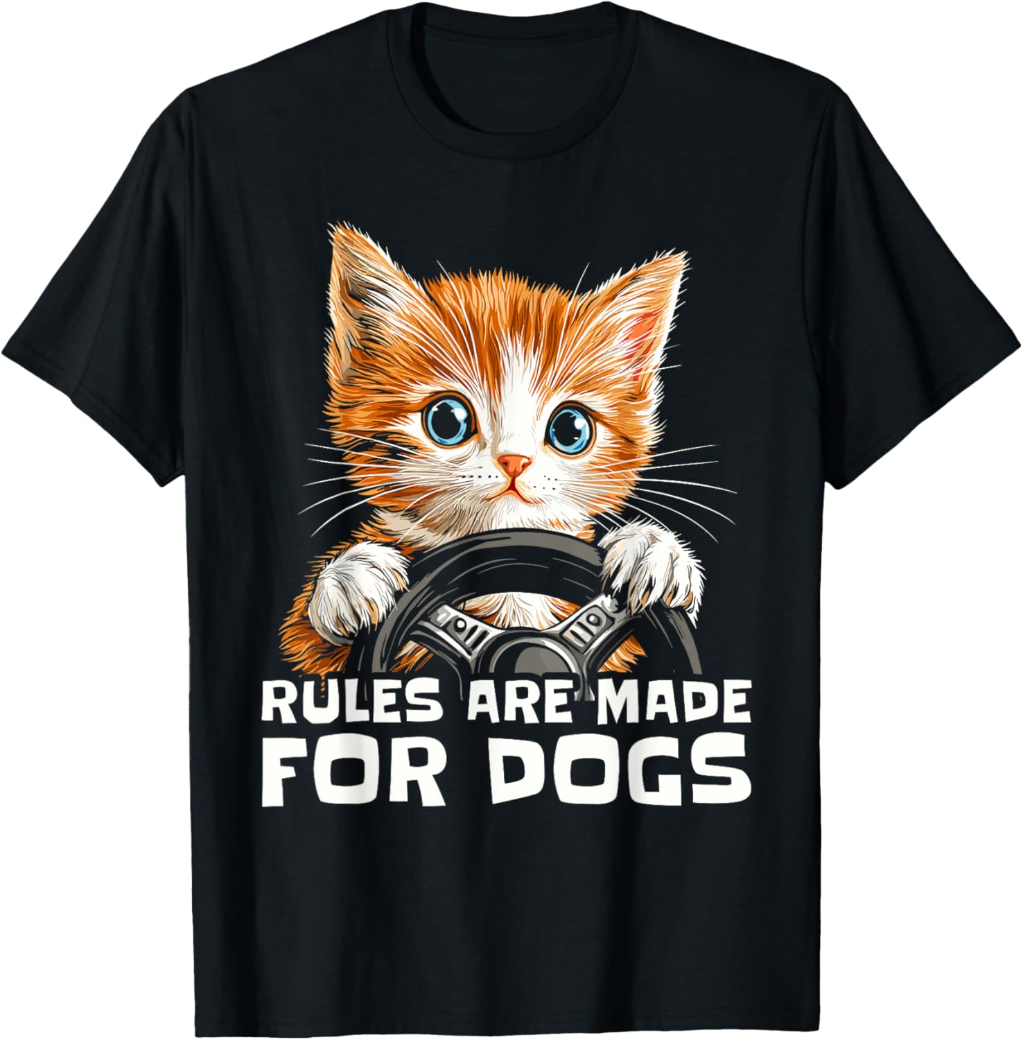 Funny Cat Lover T-Shirt - Rules Are Made for Dogs Driving Cat Shirt - 13