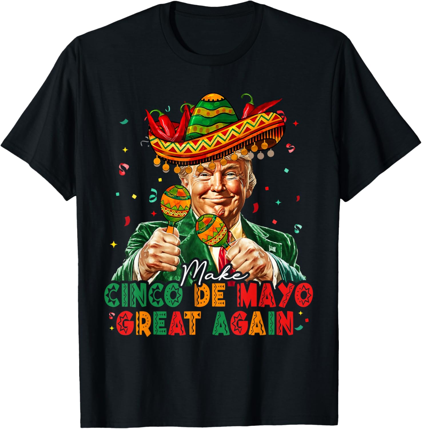 Funny Cinco De Mayo Trump Sombrero T-Shirt for Festive Celebrations - 4