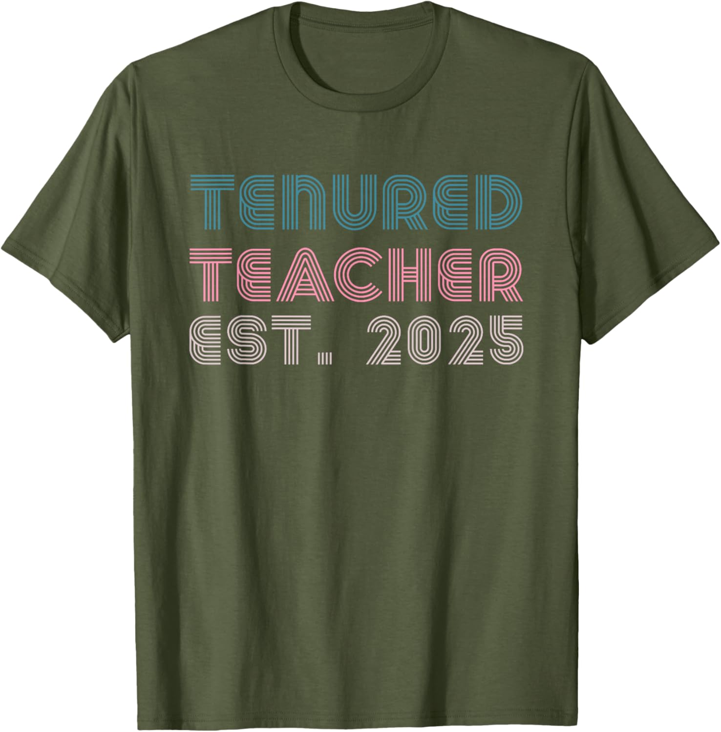 Congrats Tenured Teacher 2025 Women’s Promotion T-Shirt for Educators - 13