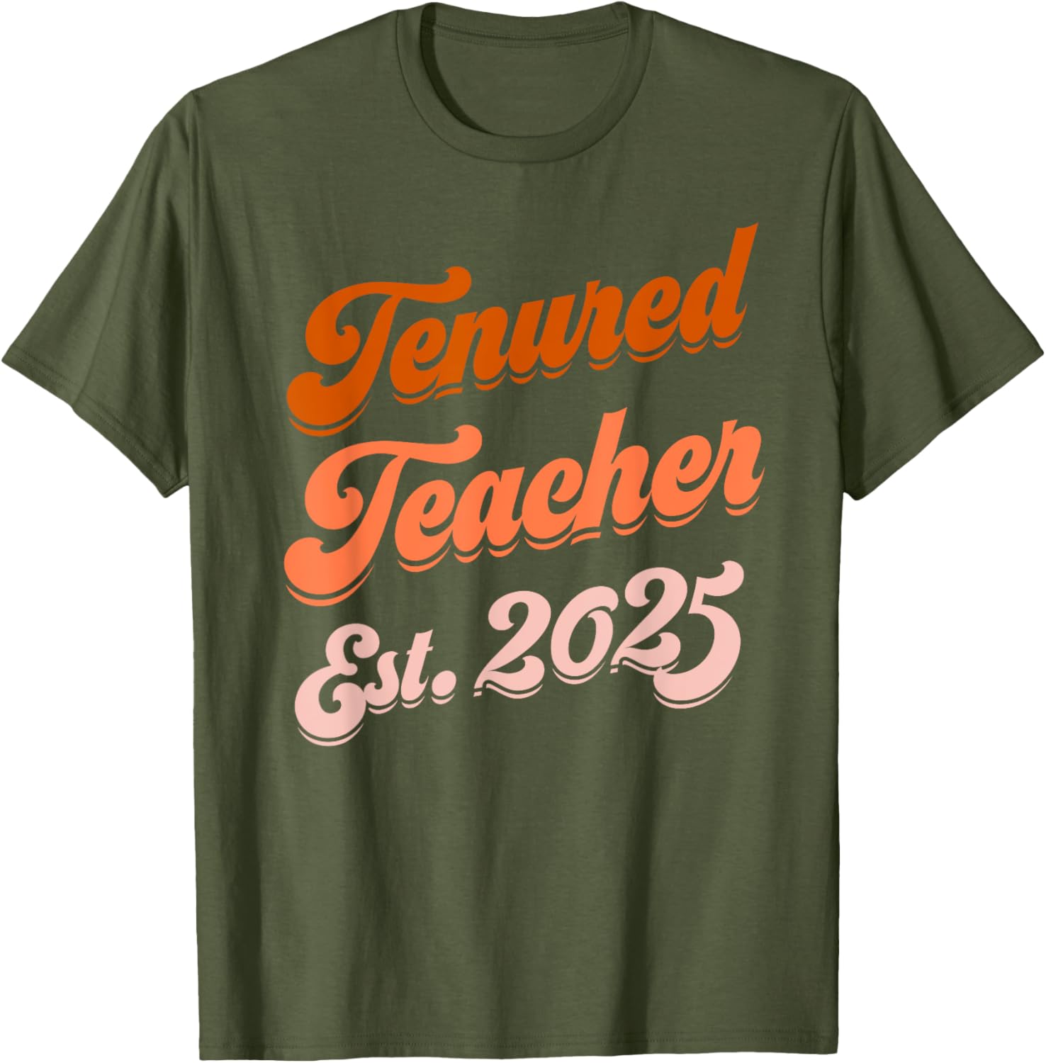 Congrats Tenured Teacher 2025 Women's Promotion T-Shirt Gift - 7