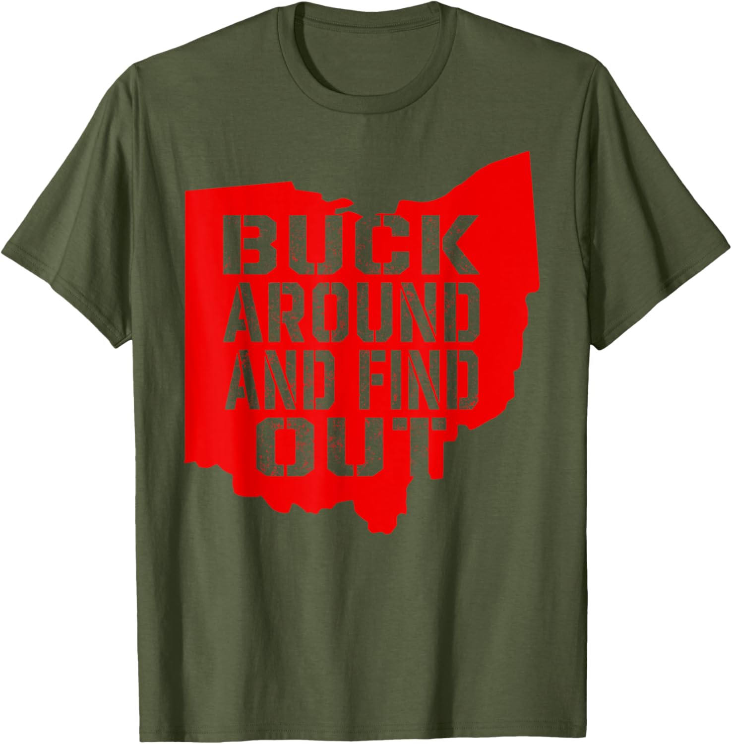 Buck Around and Find Out Vintage Ohio Map T-Shirt for Fun Exploration - 3