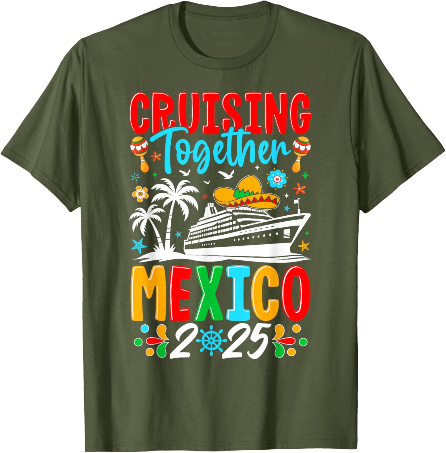 Cruising Together Family Cruise Trip Mexico 2025 T-Shirt for Fun Adventures - 20
