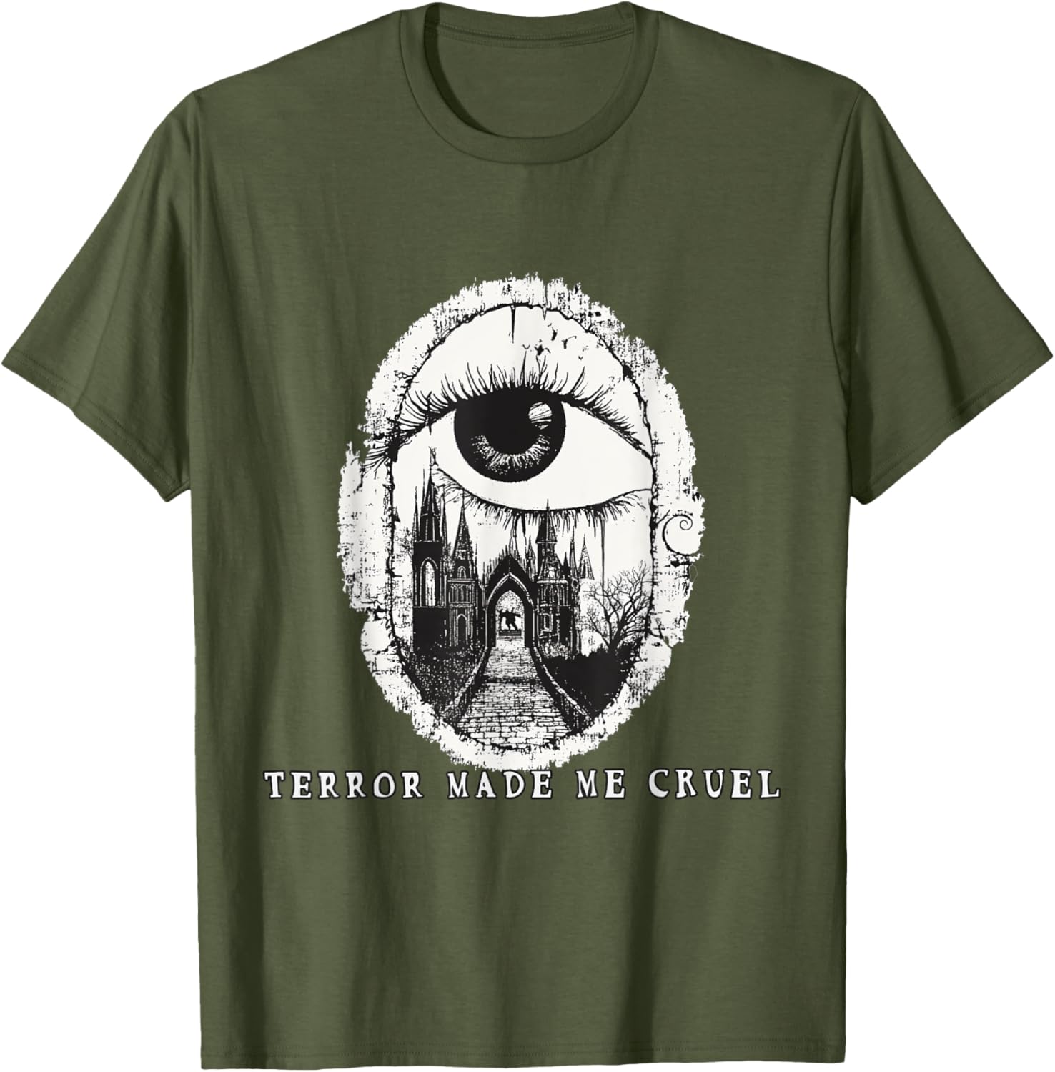 Gothic Romance Quote T-Shirt Terror Made Me Cruel Stylish Graphic Tee - 3