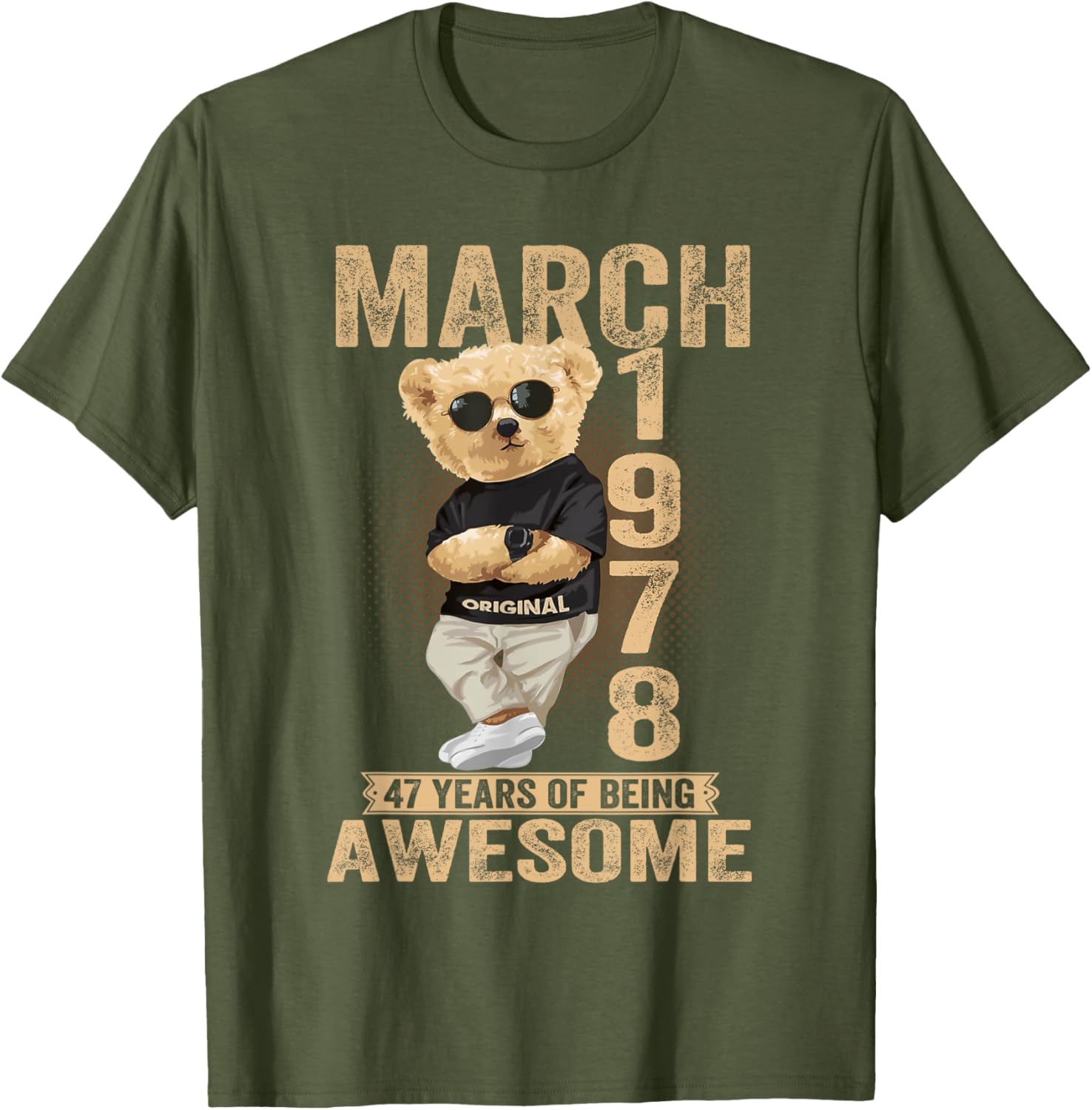 Cute March 47th Birthday Teddy Bear T-Shirt for Men and Women 1978 - 3