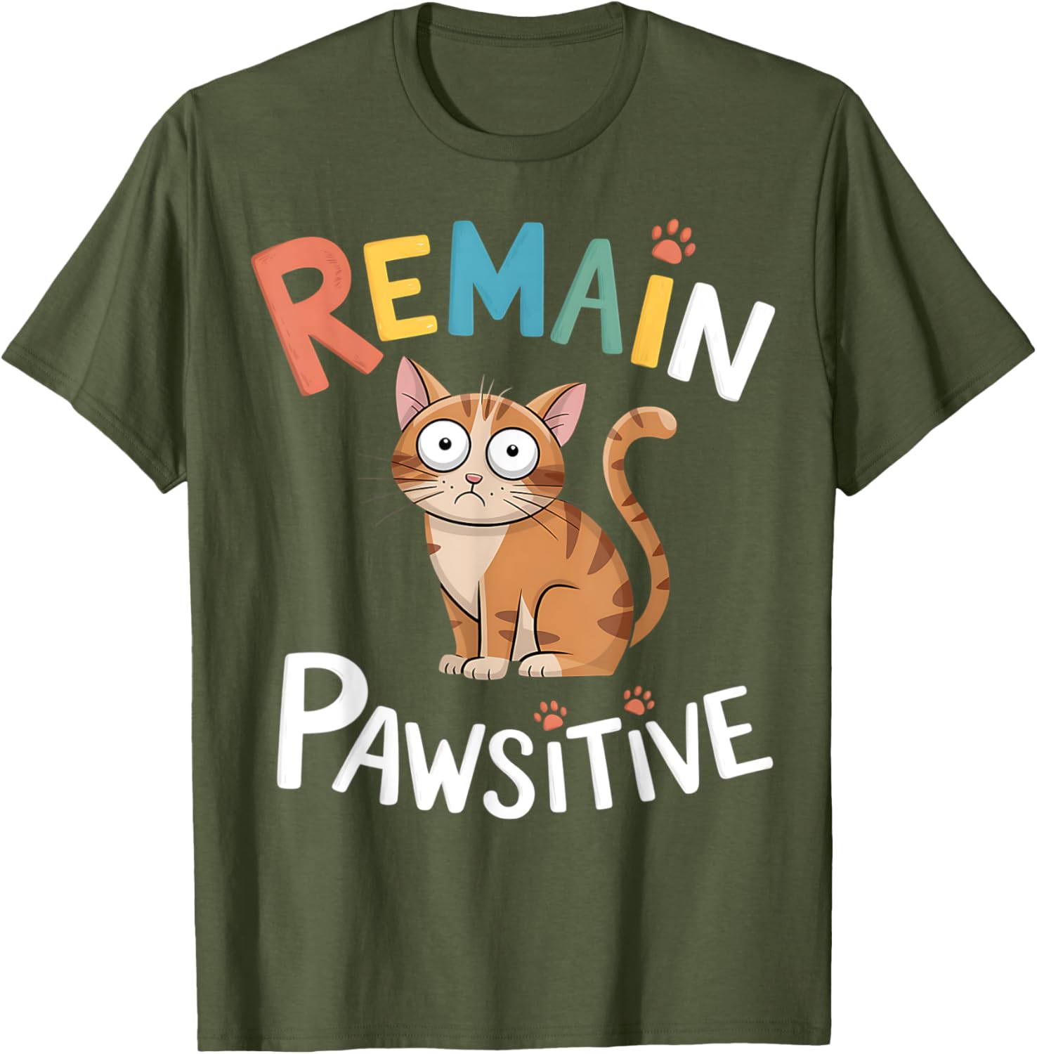 Funny Cat Remain Pawsitive T-Shirt for Cat Lovers and Pet Enthusiasts - 5