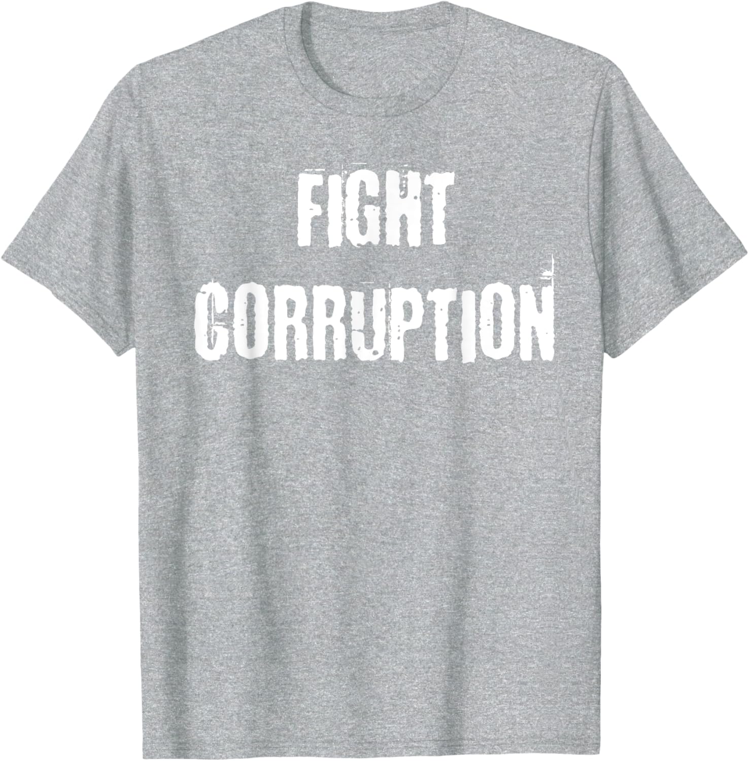 Fight Corruption T-Shirt for a Bold Statement in Clothing and Fashion - 3