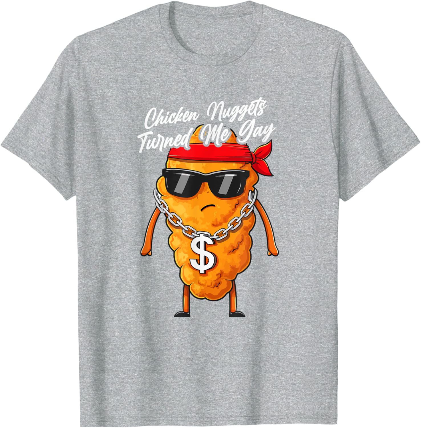 Funny Chicken Nuggets Turned Me Gay T-Shirt for Pizza Lovers - 6