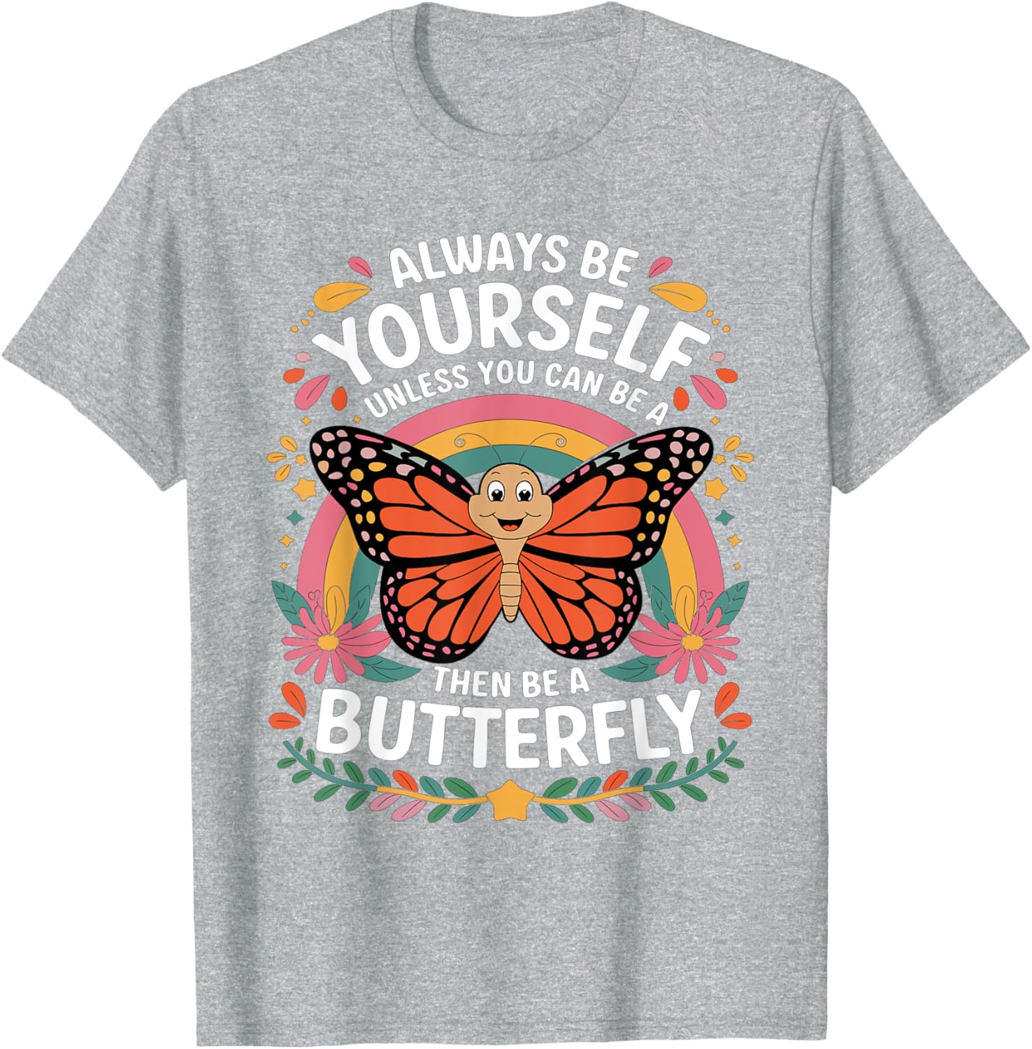 Cute Butterfly T-Shirt with Funny Sarcastic Jokes for Butterfly Lovers - 25