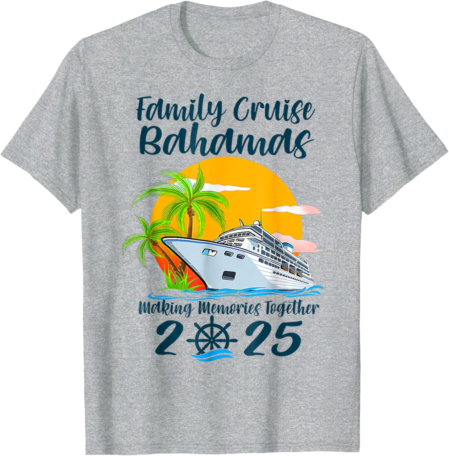 Family Cruise Bahamas Vacation 2025 T-Shirt for Making Memories Together - 4