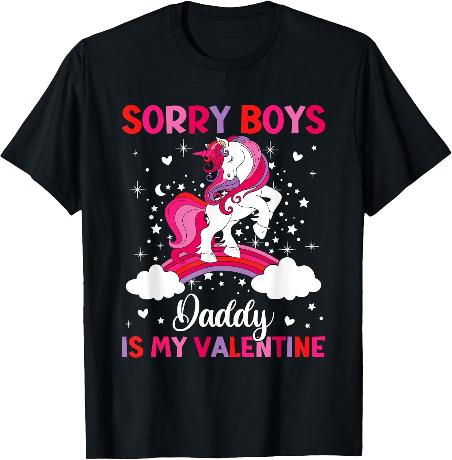 Cute Toddler Girl Valentine's T-Shirt Sorry Boys Daddy Is My Valentine - 1