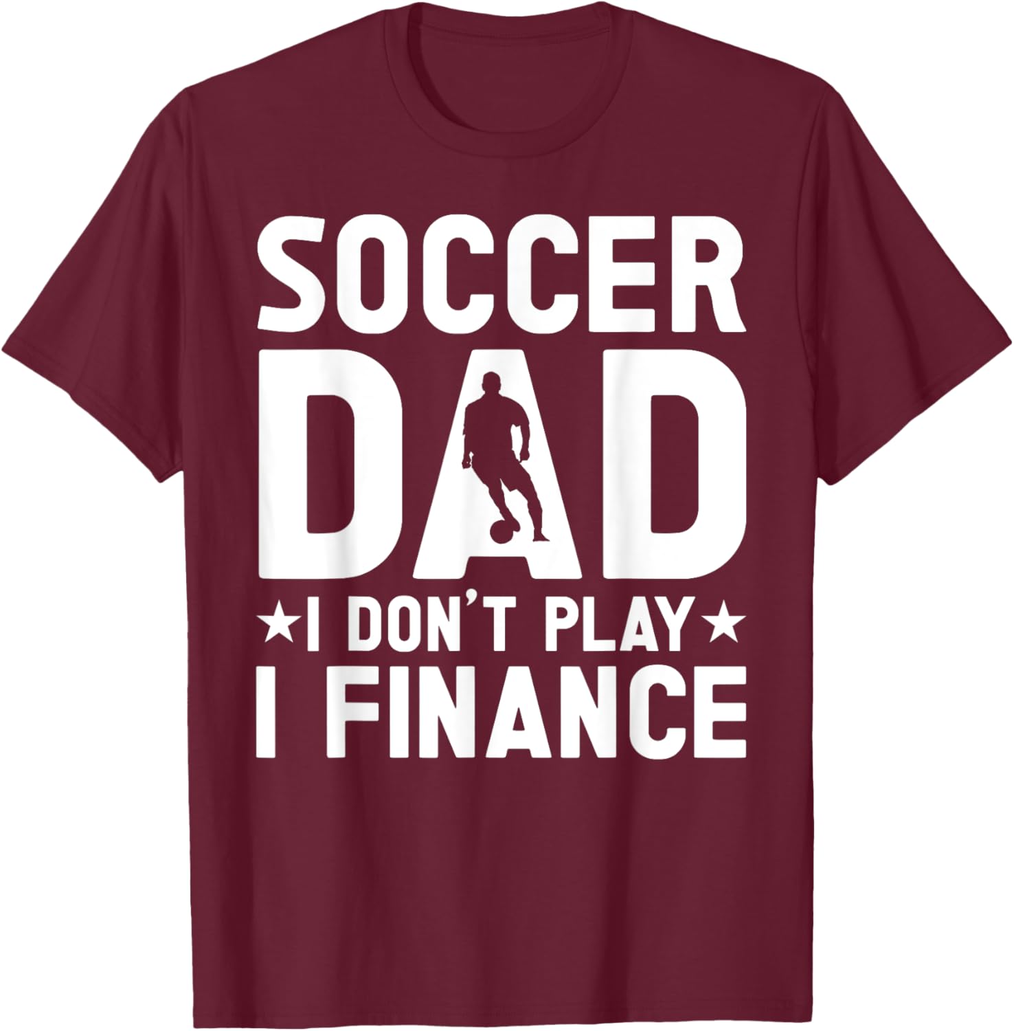 Cool Soccer Dad T-Shirt for Proud Fathers - Casual and Stylish Apparel - 4