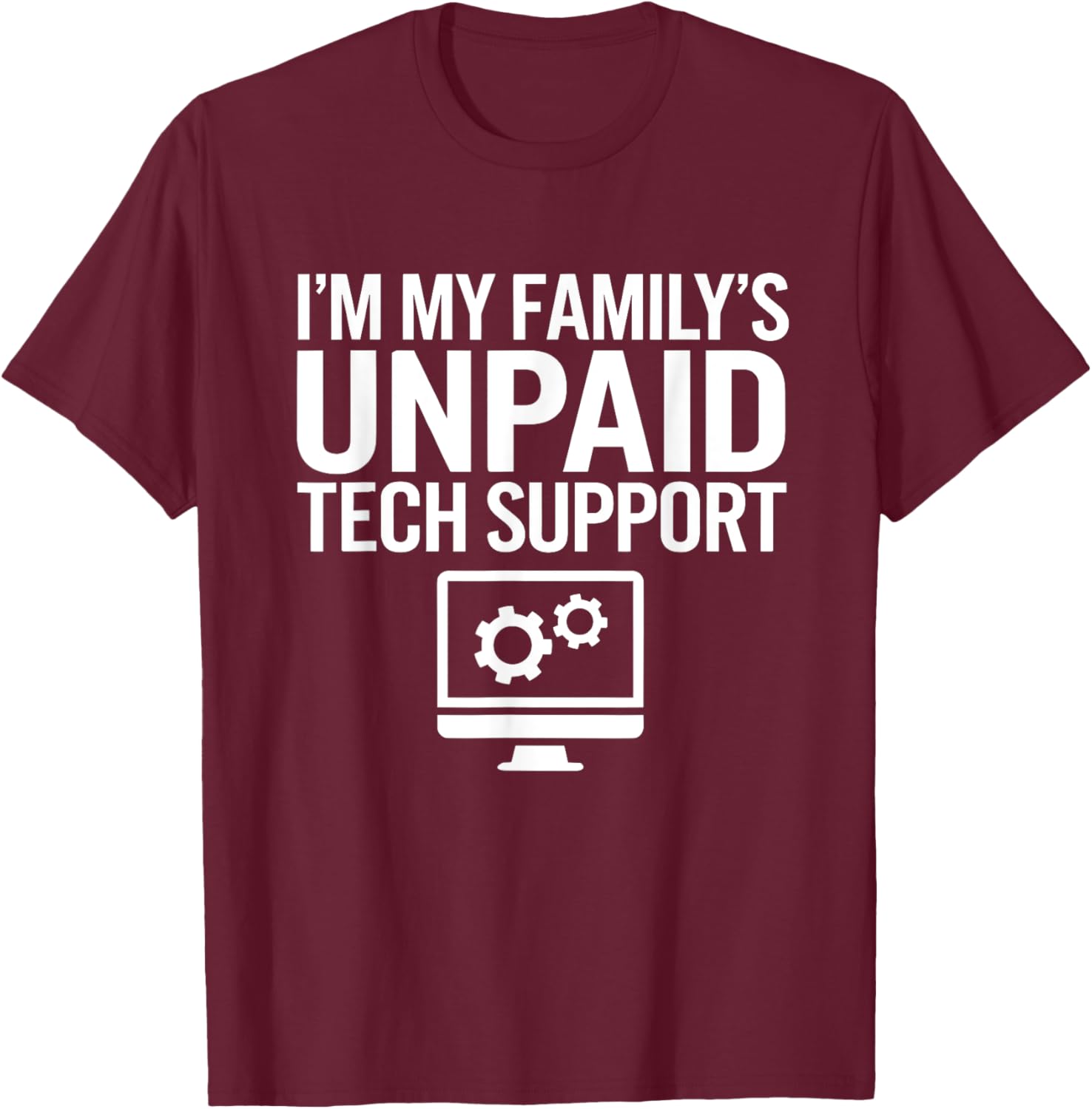 Funny Unpaid Tech Support T-Shirt for Computer Engineers Family Gift - 12