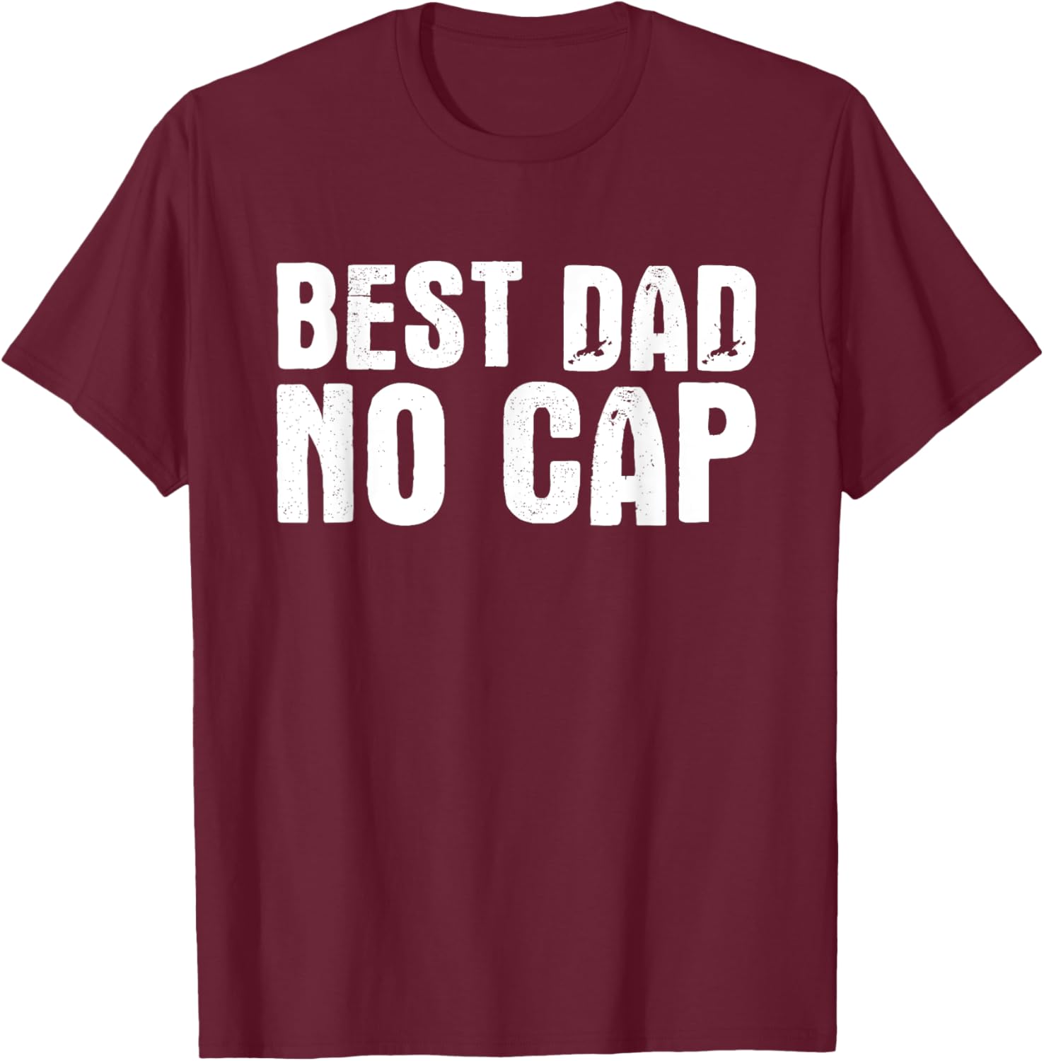 Best Dad No Cap Funny Father's Day T-Shirt for Men and Dad Jokes - 6