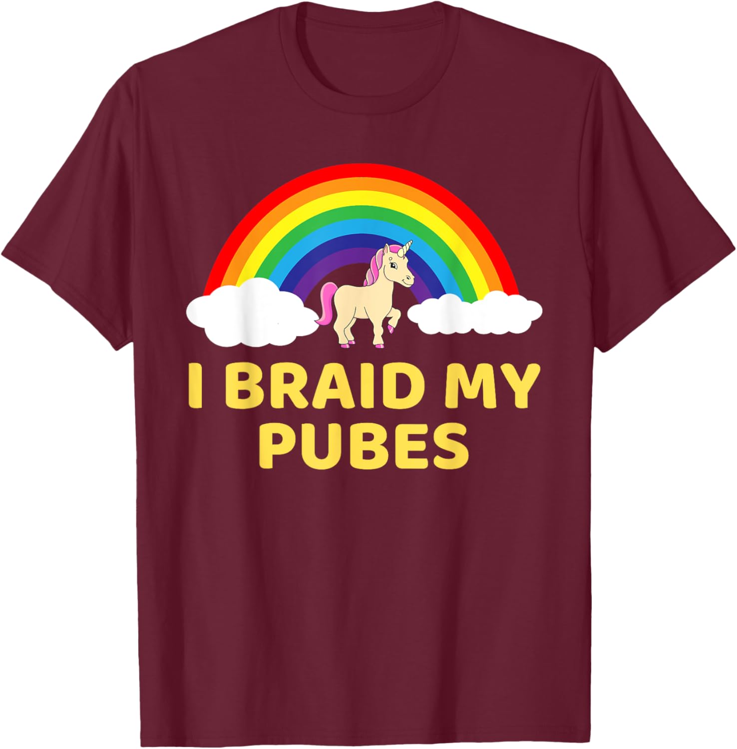 Whimsical I Braid My Pubes T-Shirt for Fun and Unique Style - 13