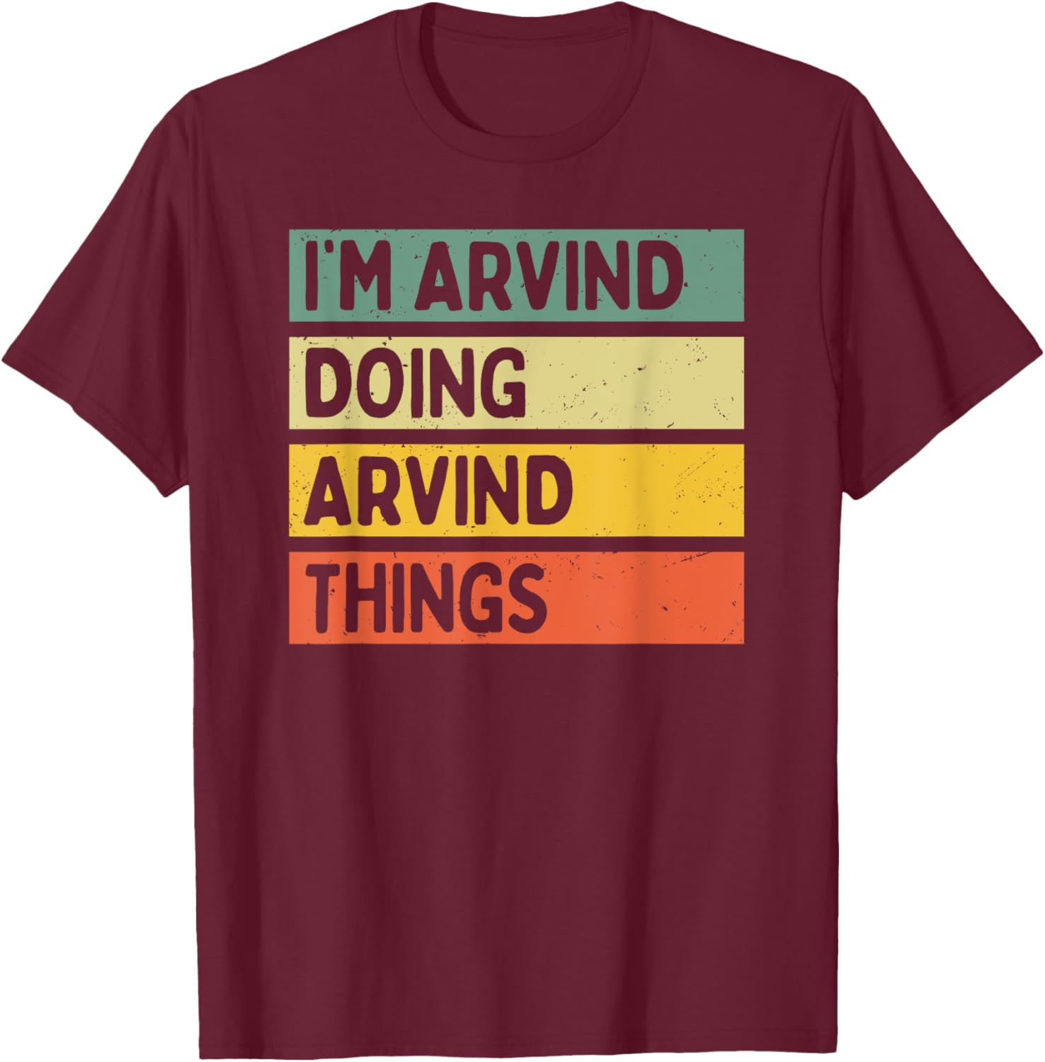 Funny Personalized I'm Arvind Doing Arvind Things T-Shirt for Men and Women - 3