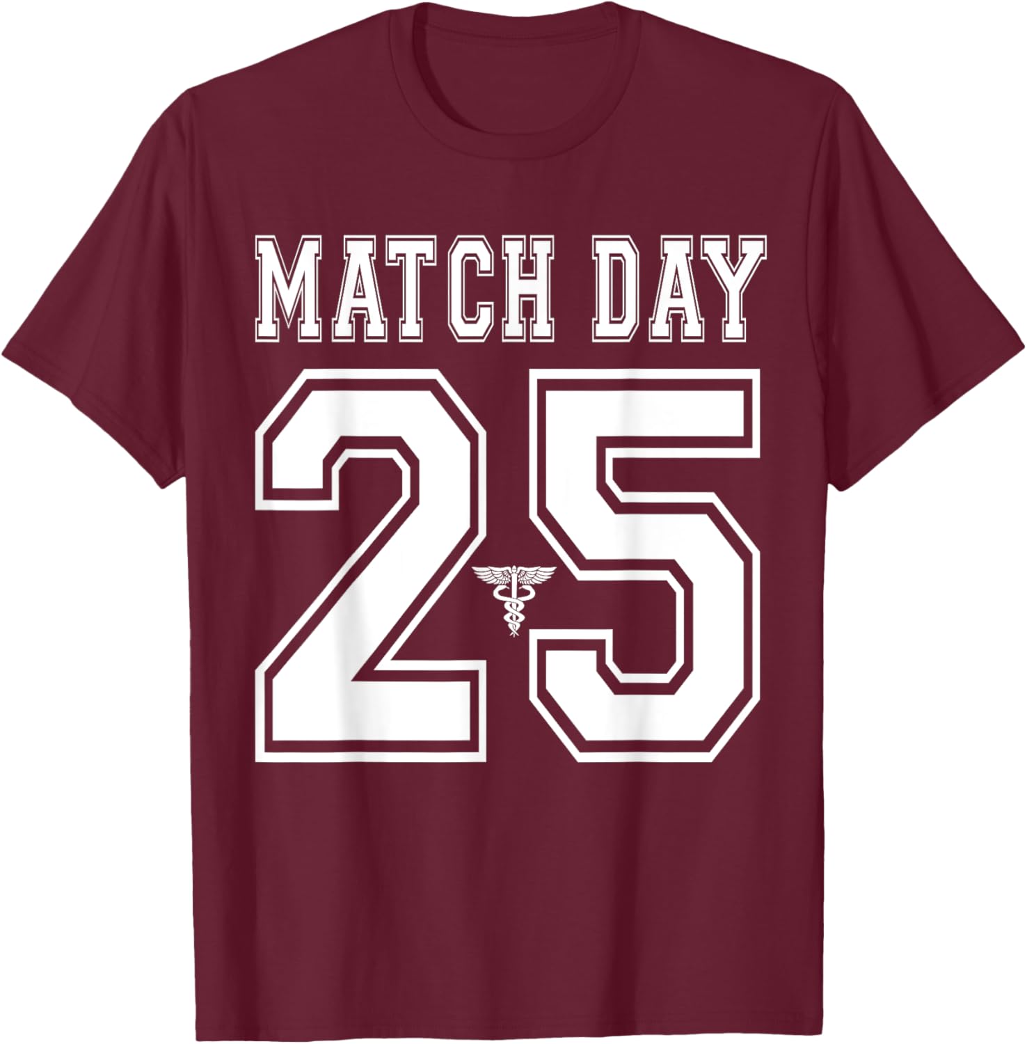 Match Day 2025 Med School Residency T-Shirt for Future Doctors - 9
