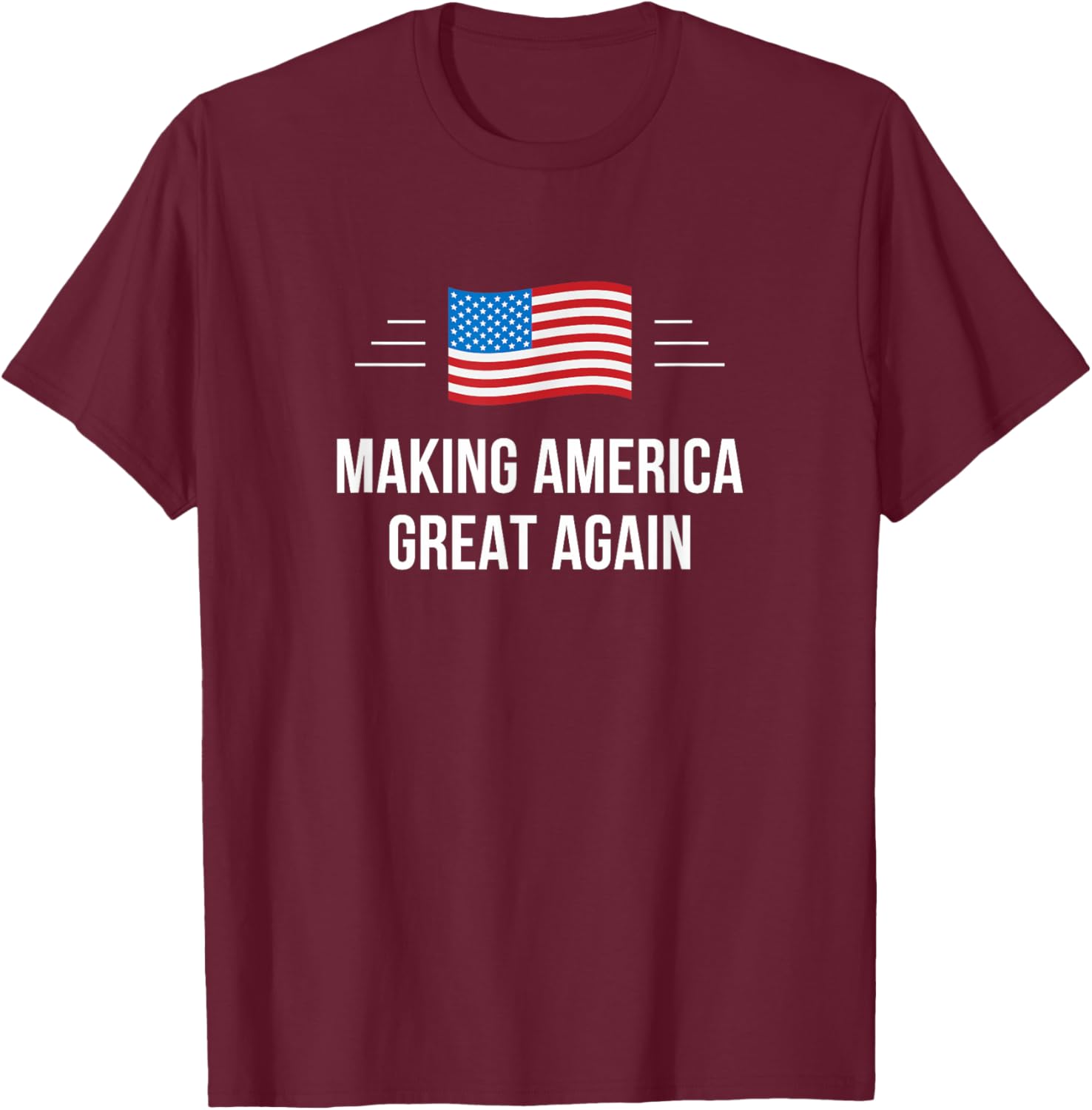 Making America Great Again T-Shirt for Patriots - Comfortable Casual Wear - 4