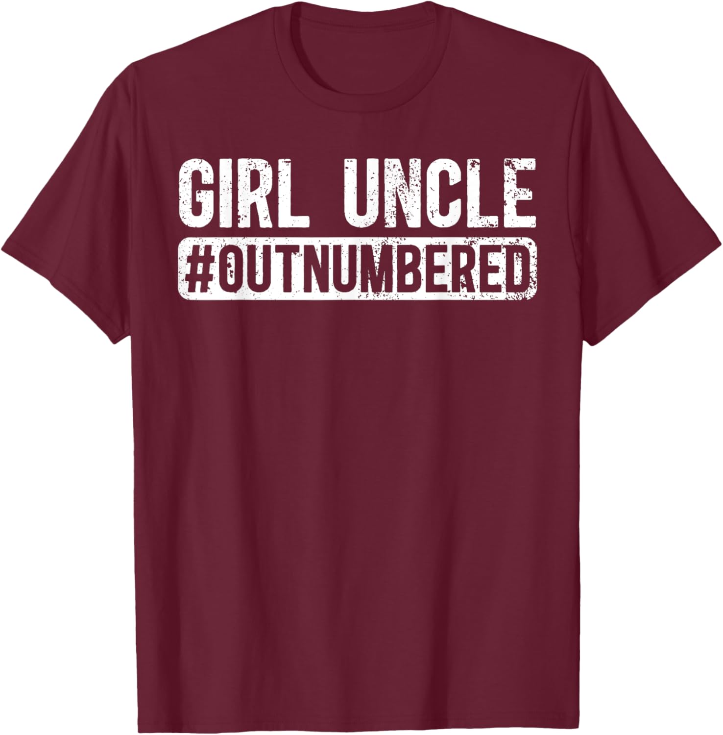 Funny Girl Uncle Outnumbered Girls T-Shirt for Cool Uncles - 14