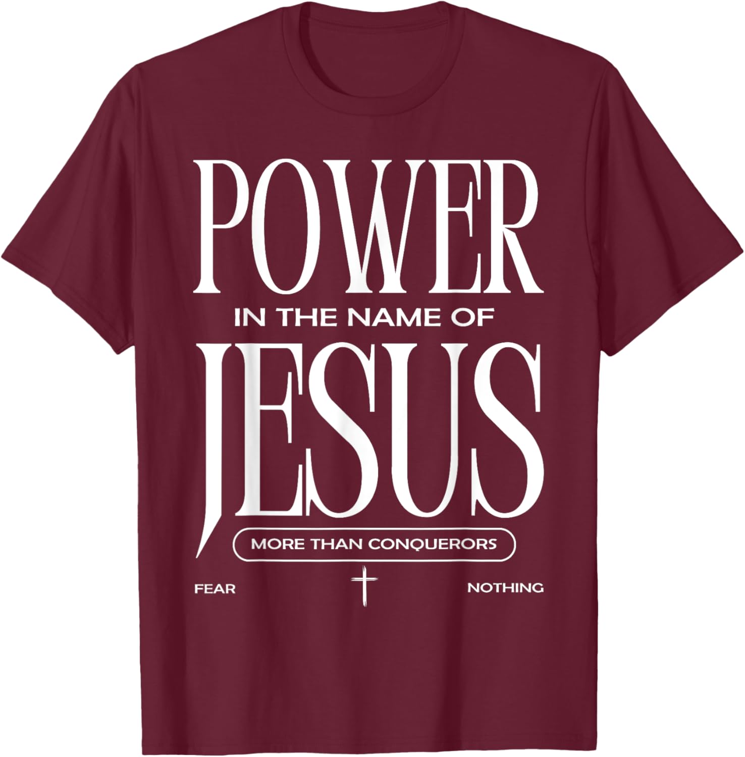Power In The Name Of Jesus T-Shirt Faith Inspired Christian Apparel - 14