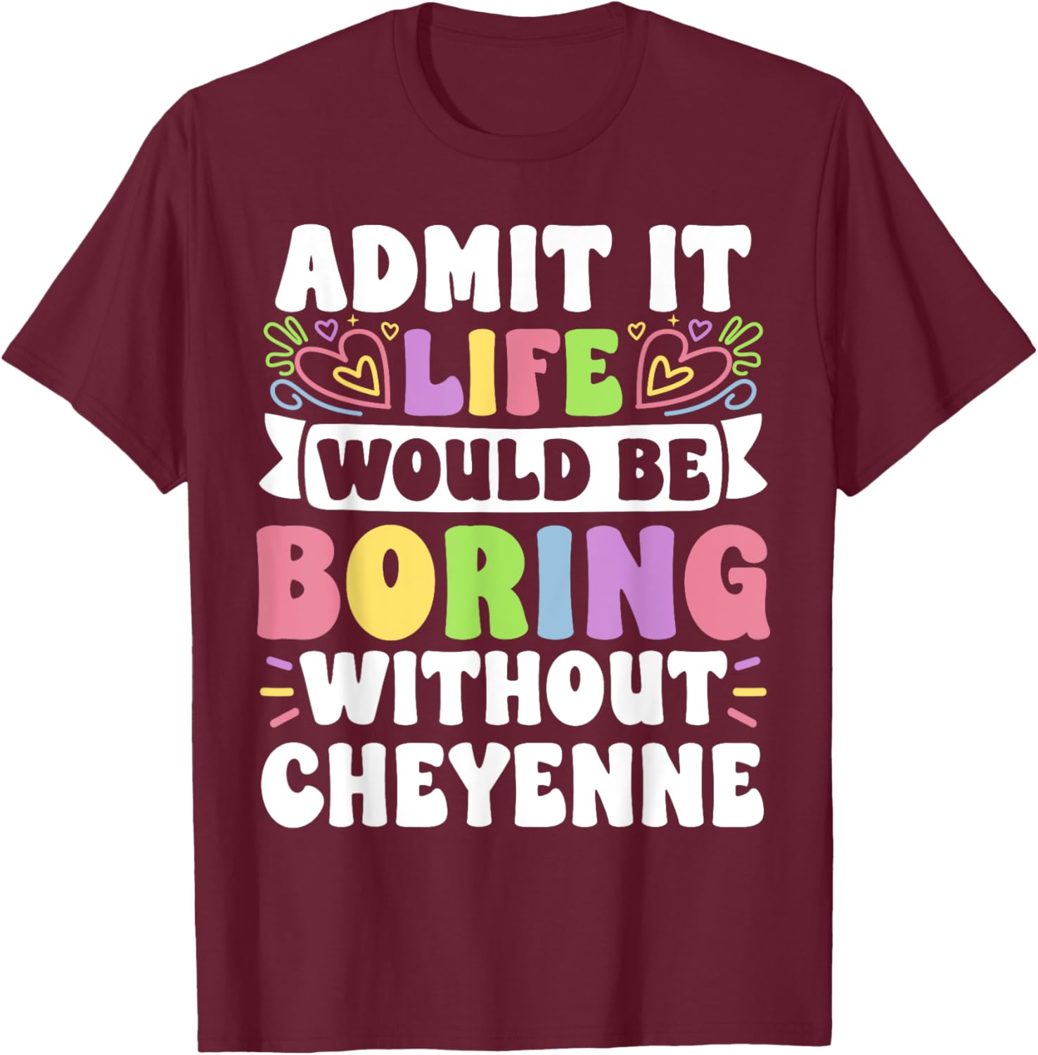 Cheyenne Personalized Funny Family T-Shirt for Unique Name Lovers - 4