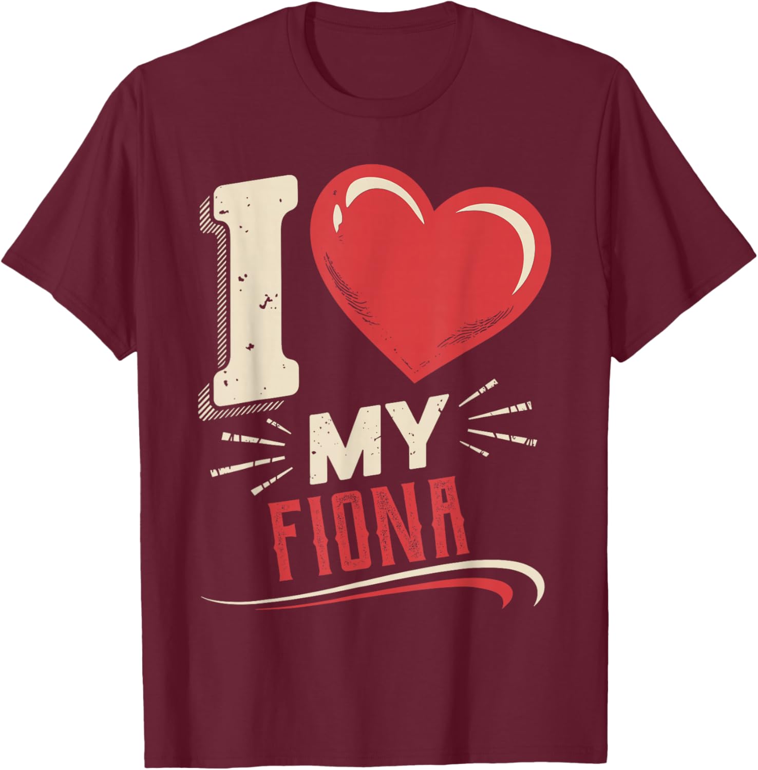 I Love My FIONA T-Shirt - Stylish and Comfortable Everyday Wear - 22