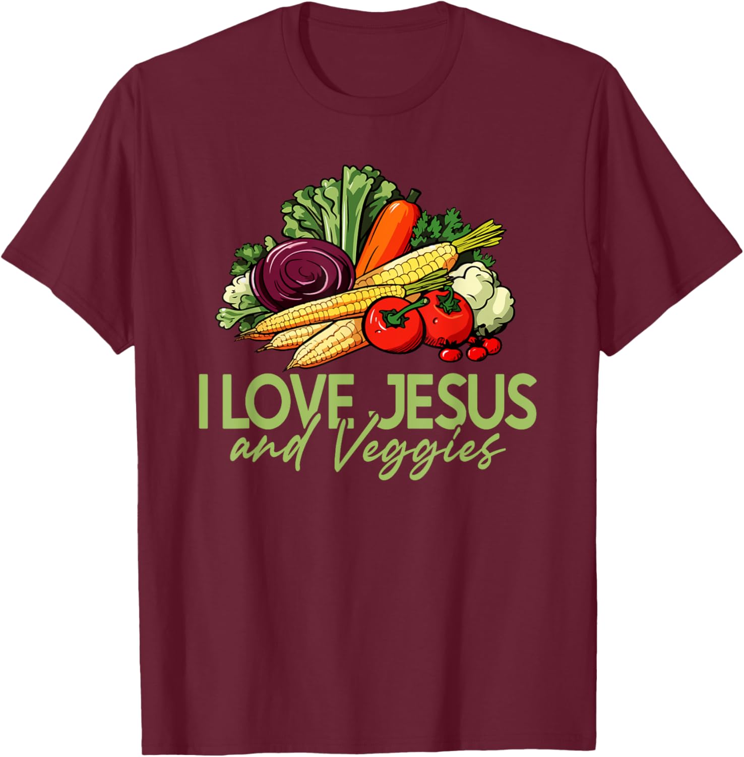 I Love Jesus and Veggies T-Shirt for Vegans and Vegetarians - 16