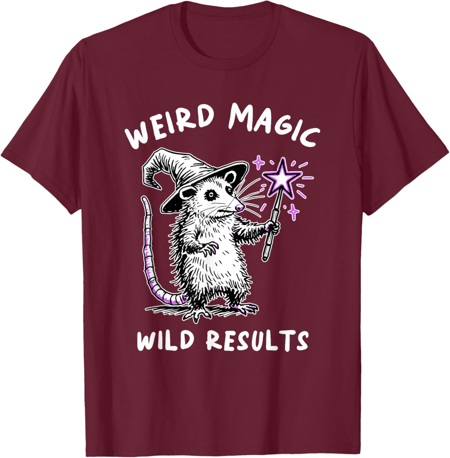 Funny Weird Magic Wild Results T-Shirt for Unique Style Lovers - 20