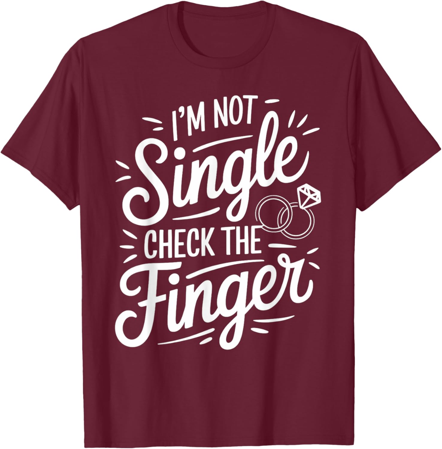I'm Not Single Fiancé Fiancee Couple Wedding Engaged T-Shirt Gift - 4