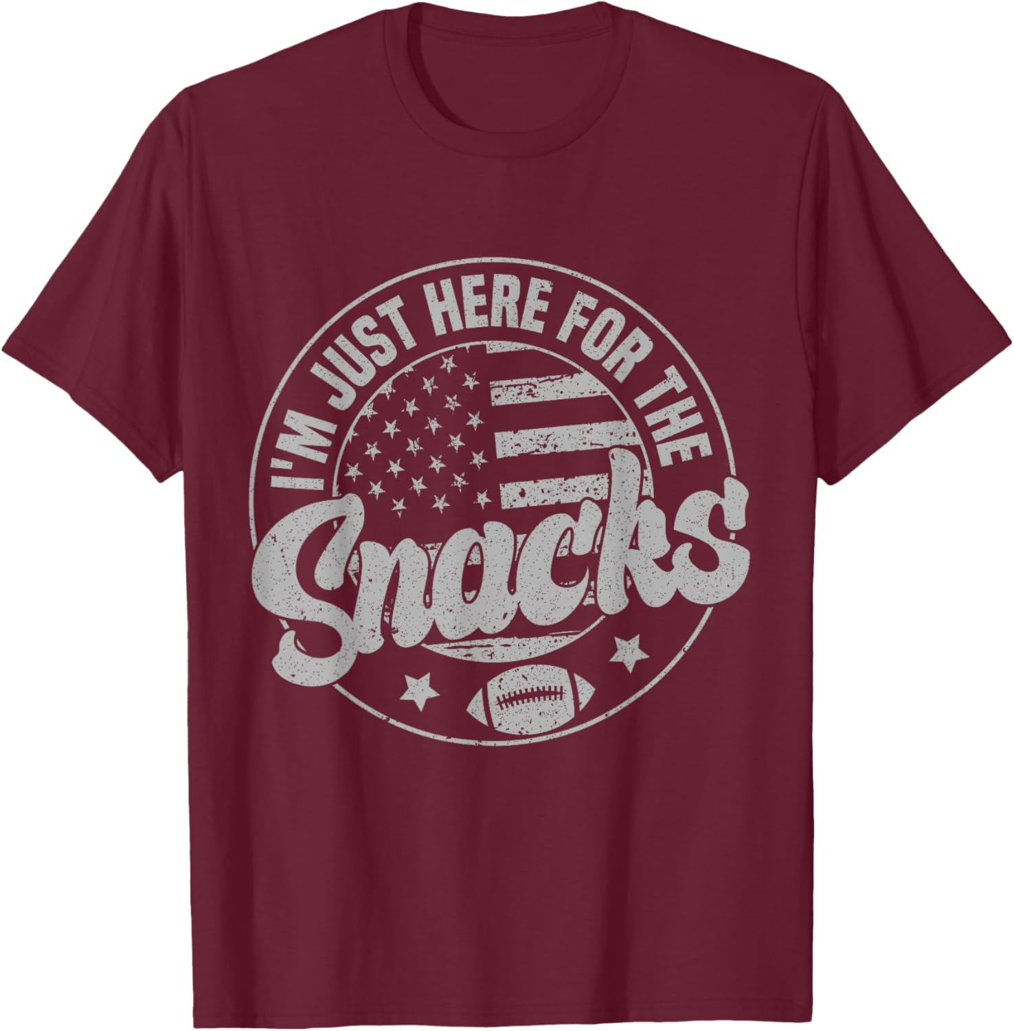 Funny I'm Just Here For The Snacks American Football T-Shirt for Fans - 1