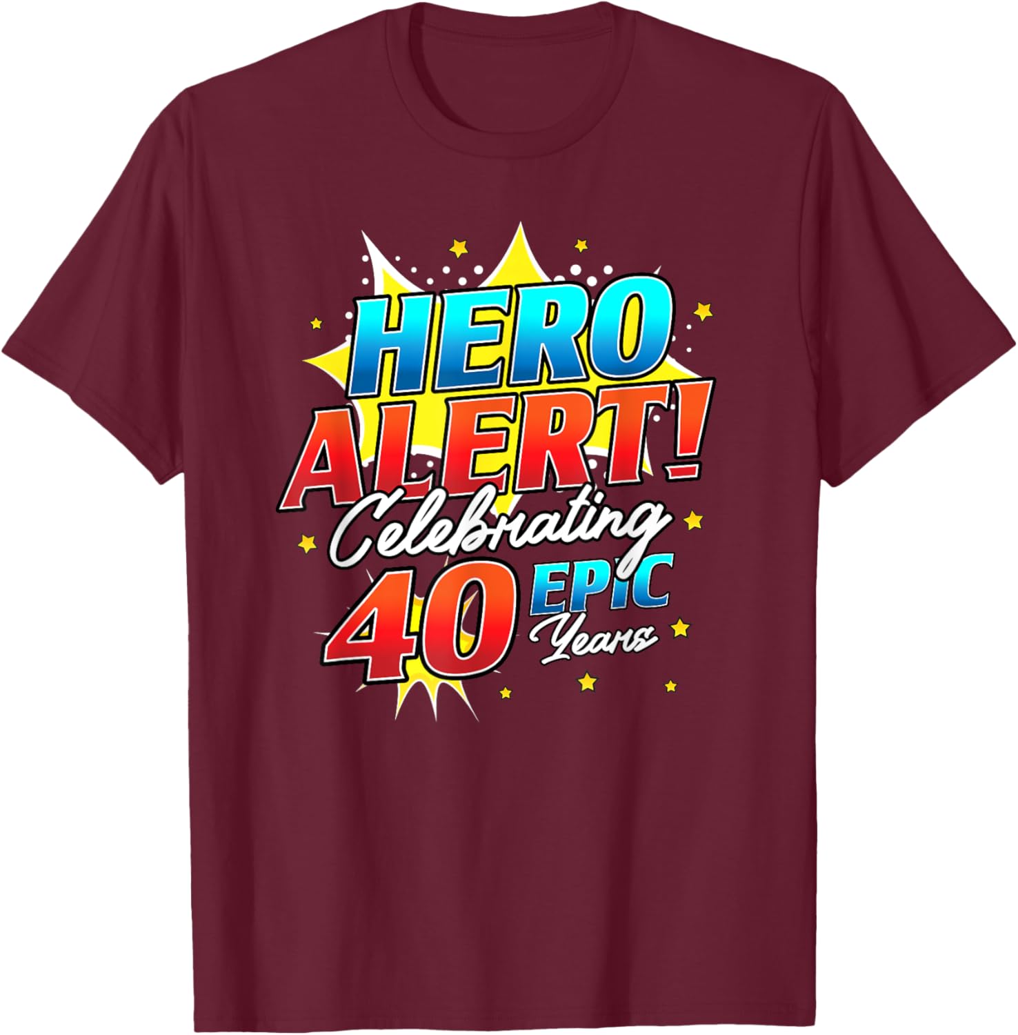 Hero Alert 40th Birthday Comic Book T-Shirt for 40 Year Olds - 3