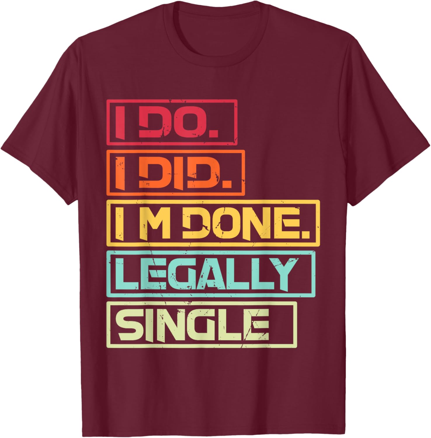 Funny Happy Divorce Party T-Shirt for Newly Divorced Couples - 3