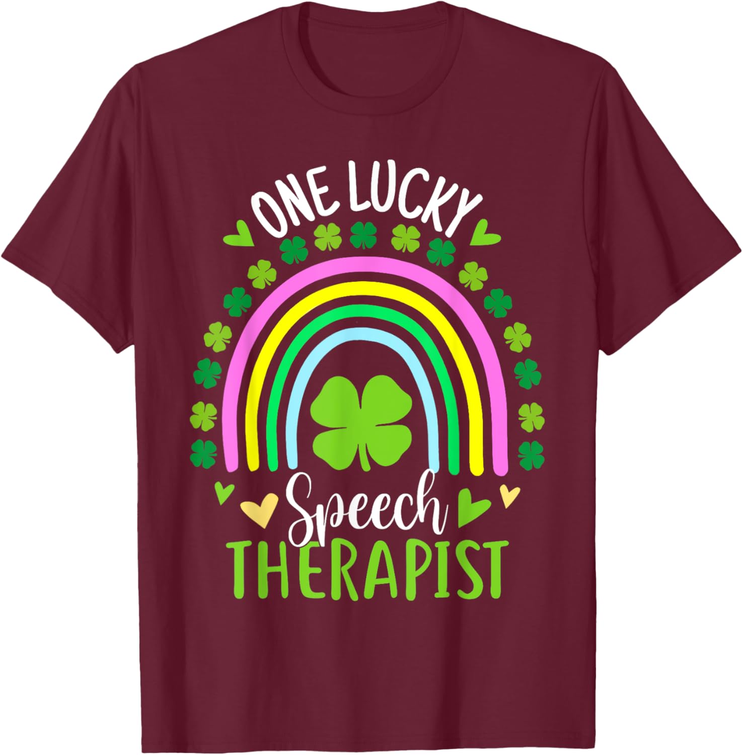 Lucky Speech Therapist St Patricks Day Shamrock T-Shirt for Women - 23