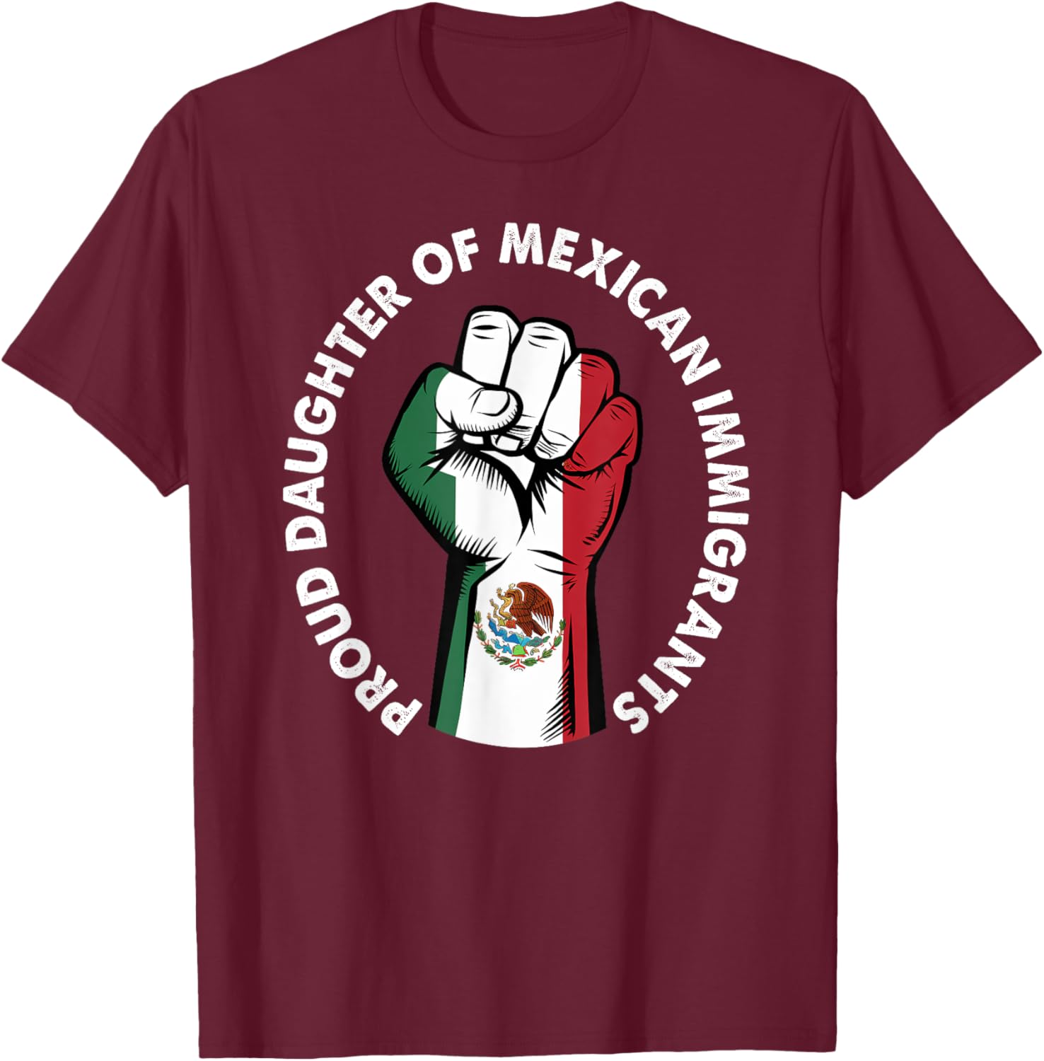 Proud Daughter of Mexican Immigrants Mexico Flag T-Shirt for Women - 14