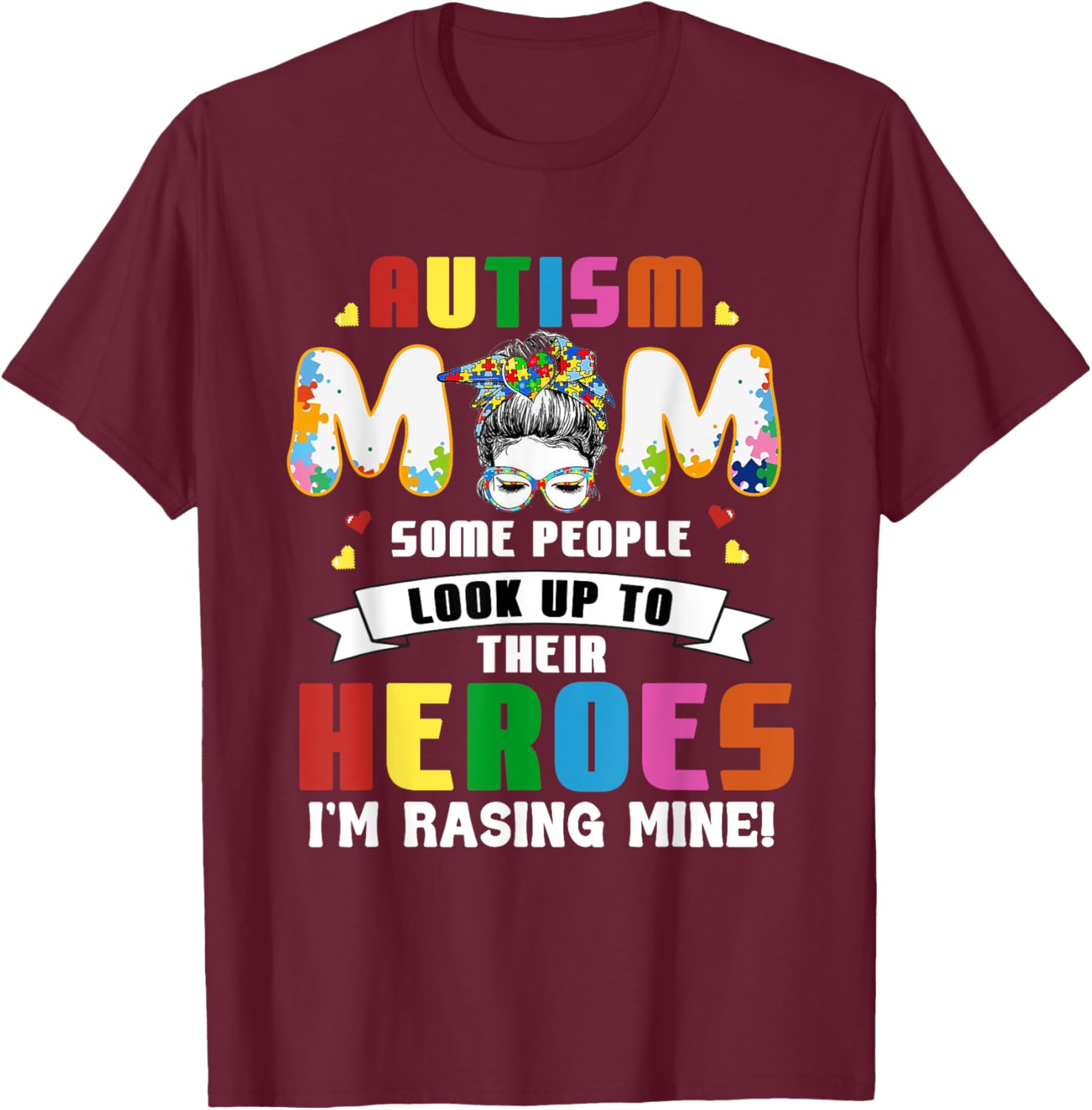 Autism Mom Raising a Hero T-Shirt for Supportive Mothers - 10