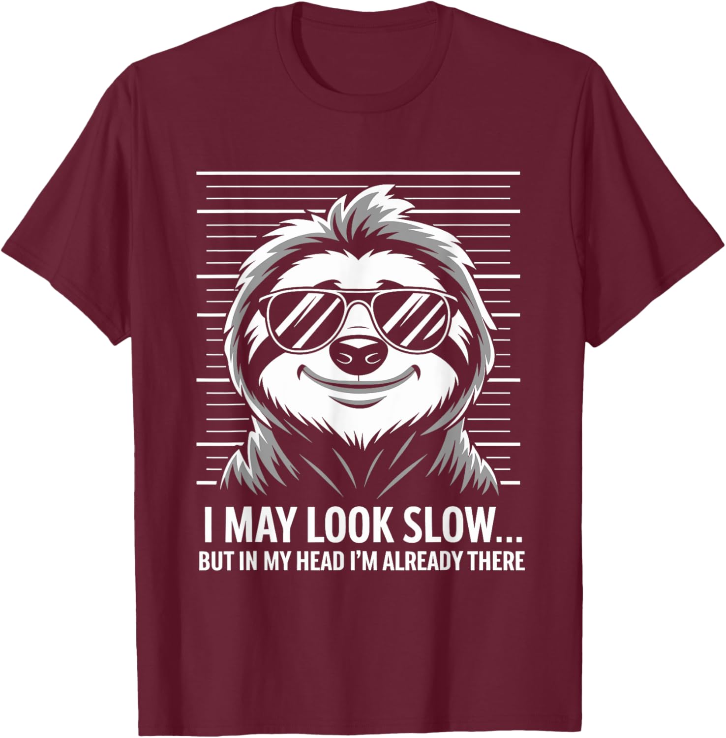 Funny Sloth T-Shirt I May Look Calm but in My Head Humor Apparel - 10