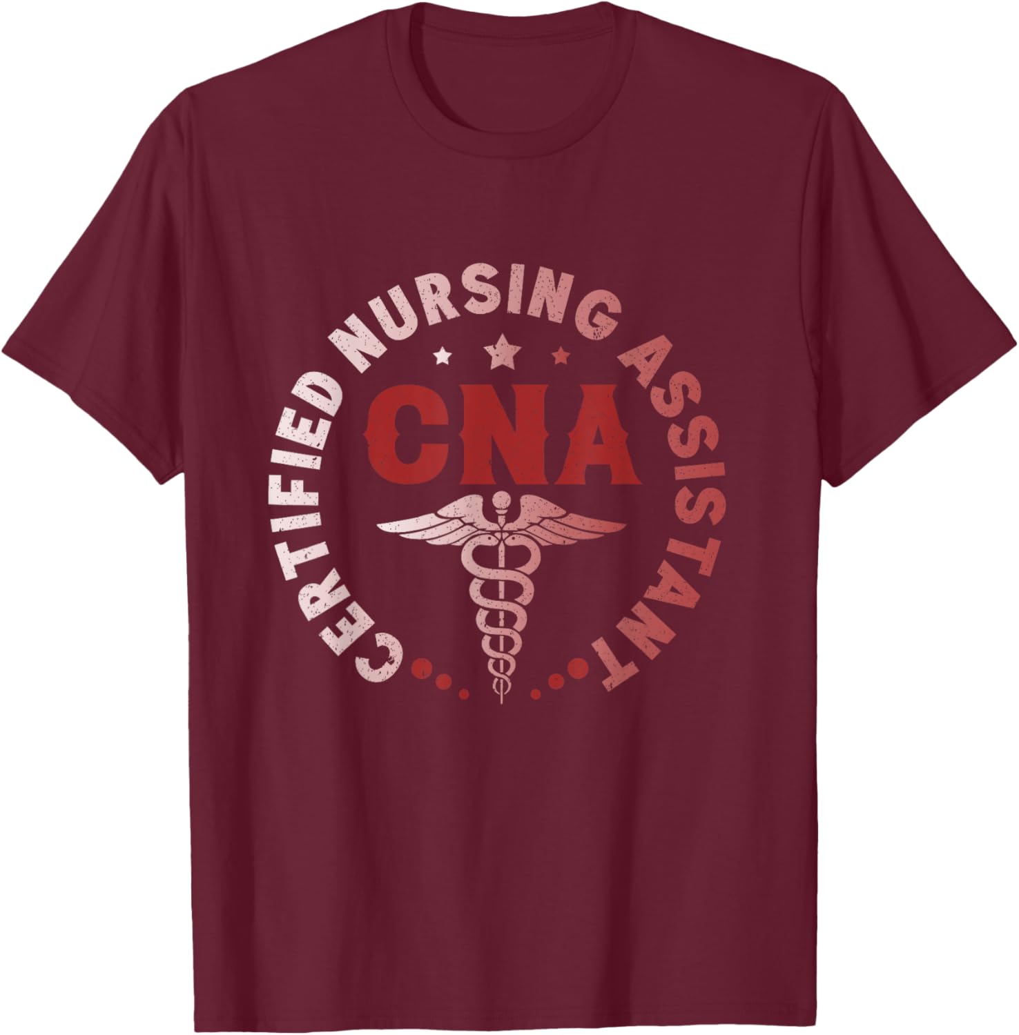 CNA Certified Nursing Assistant Healthcare T-Shirt for Proud Caregivers - 12