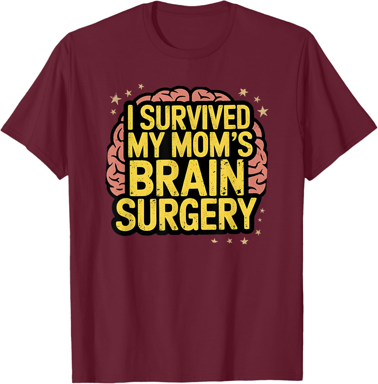 I Survived Brain Surgery T-Shirt for Cancer Warriors and Supporters - 10