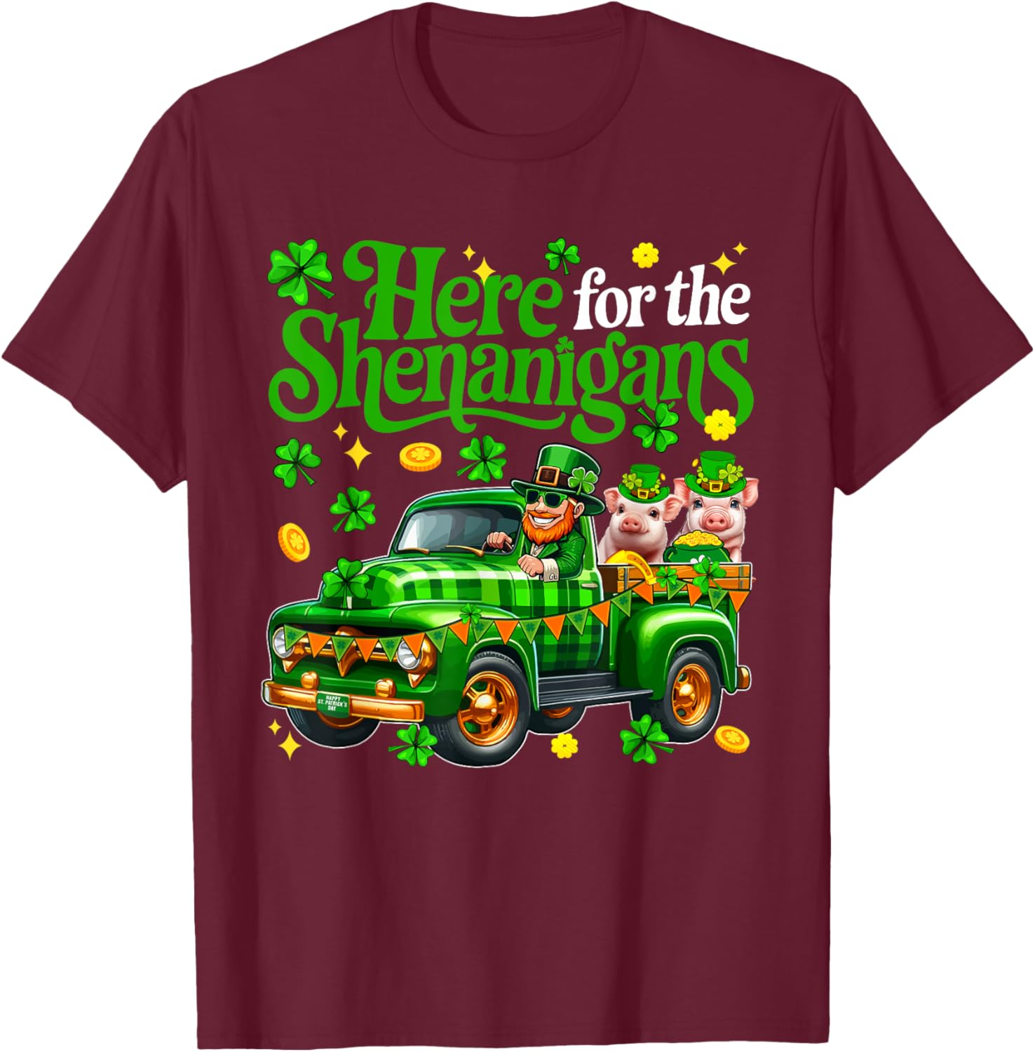Here For The Shenanigans St Patrick's Day Pig Truck T-Shirt for Fun Lovers - 26