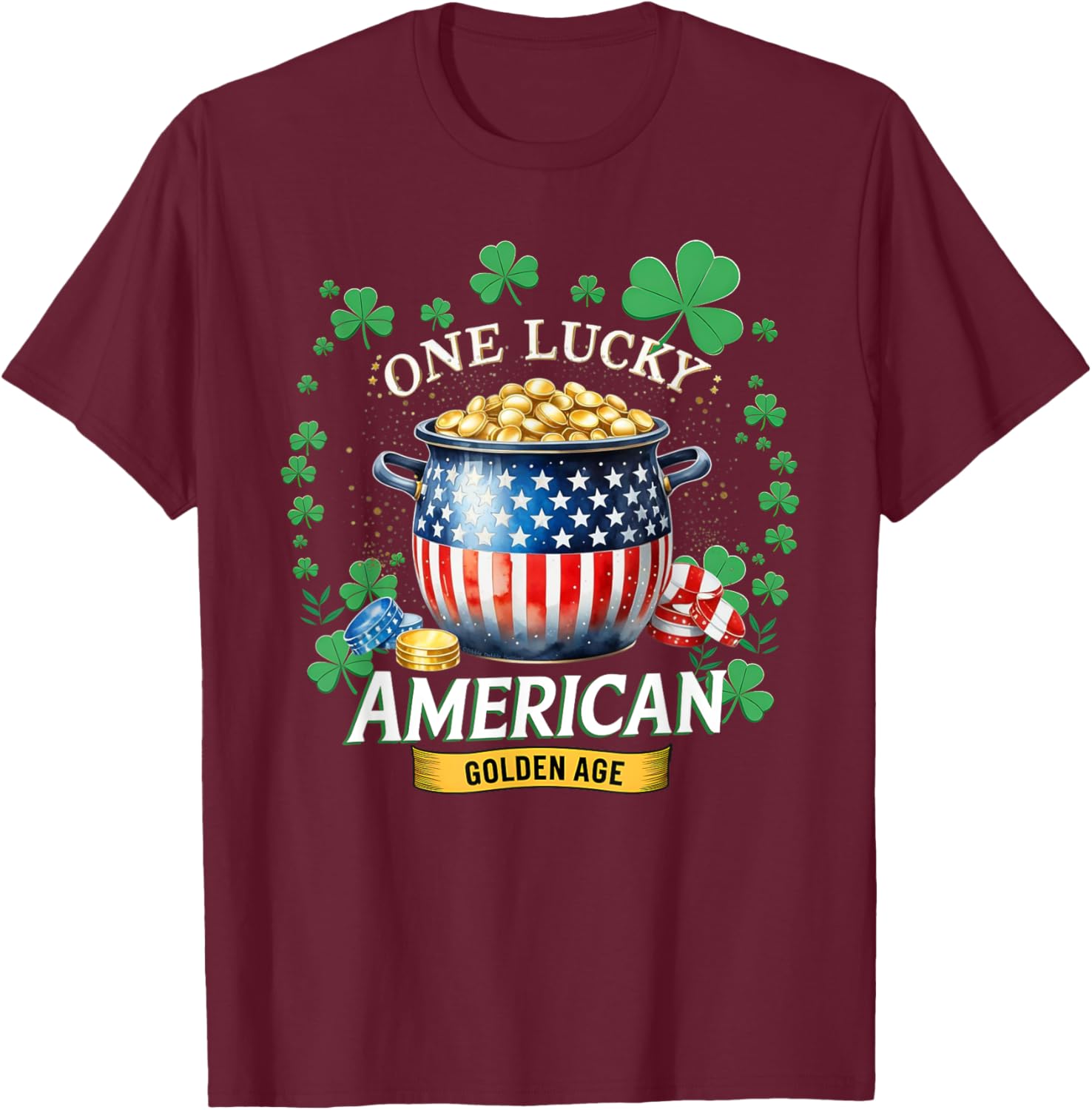 One Lucky American Golden Age Patriotic St. Patrick's Day T-Shirt - 7