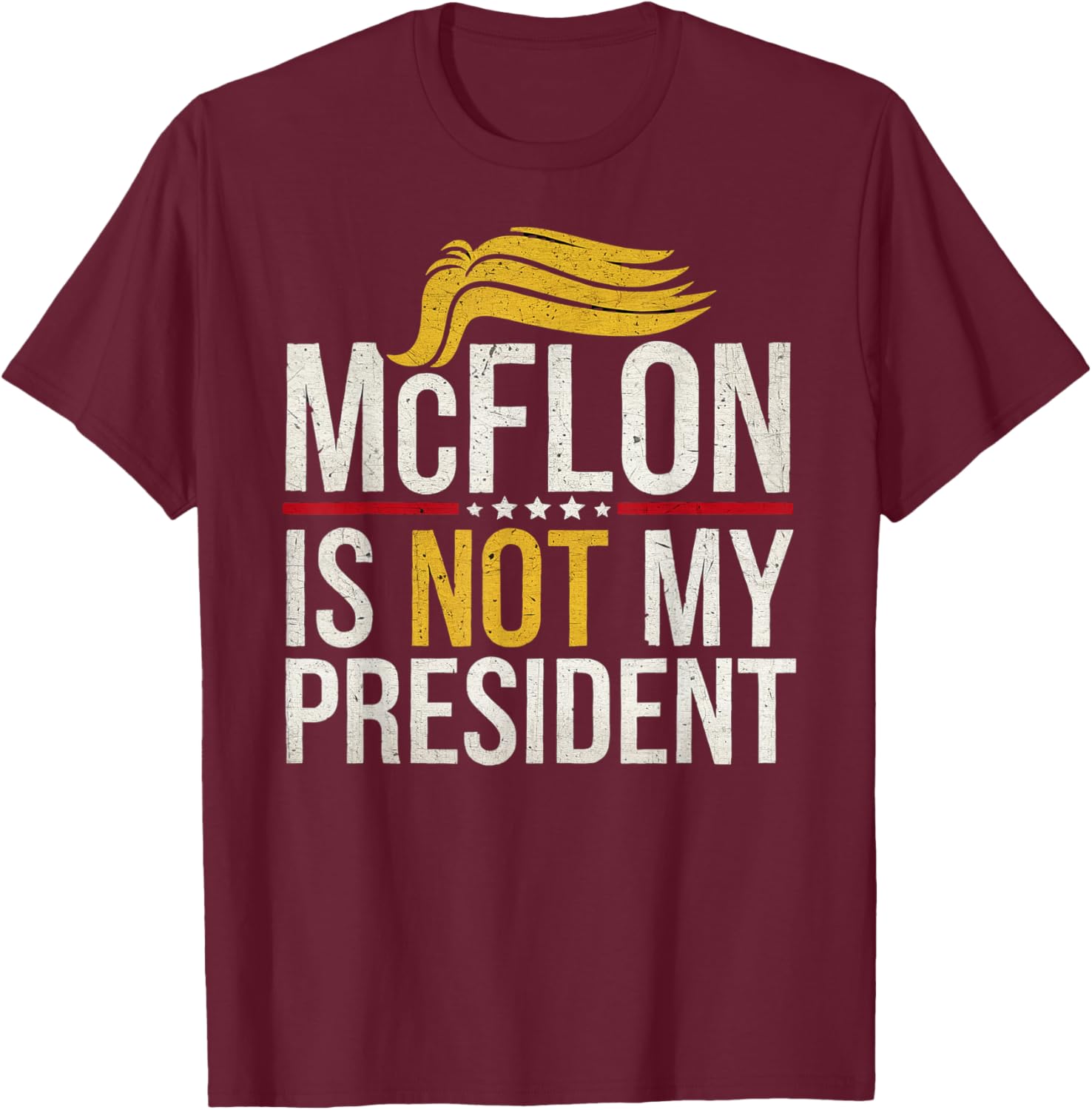 Funny McCellon Is Not My President T-Shirt for Stylish Statement Wear - 17