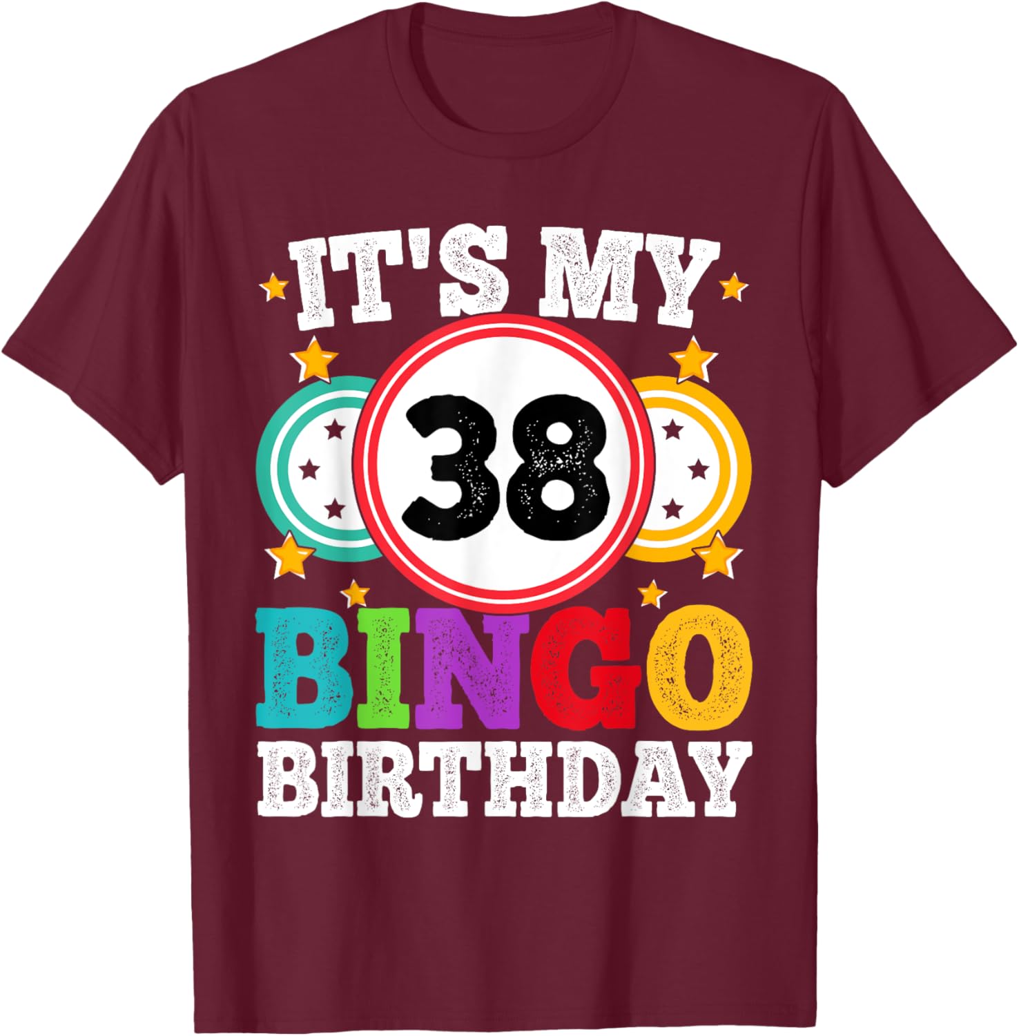 Funny Bingo 38th Birthday T-Shirt for Men and Women - Celebrate in Style - 14